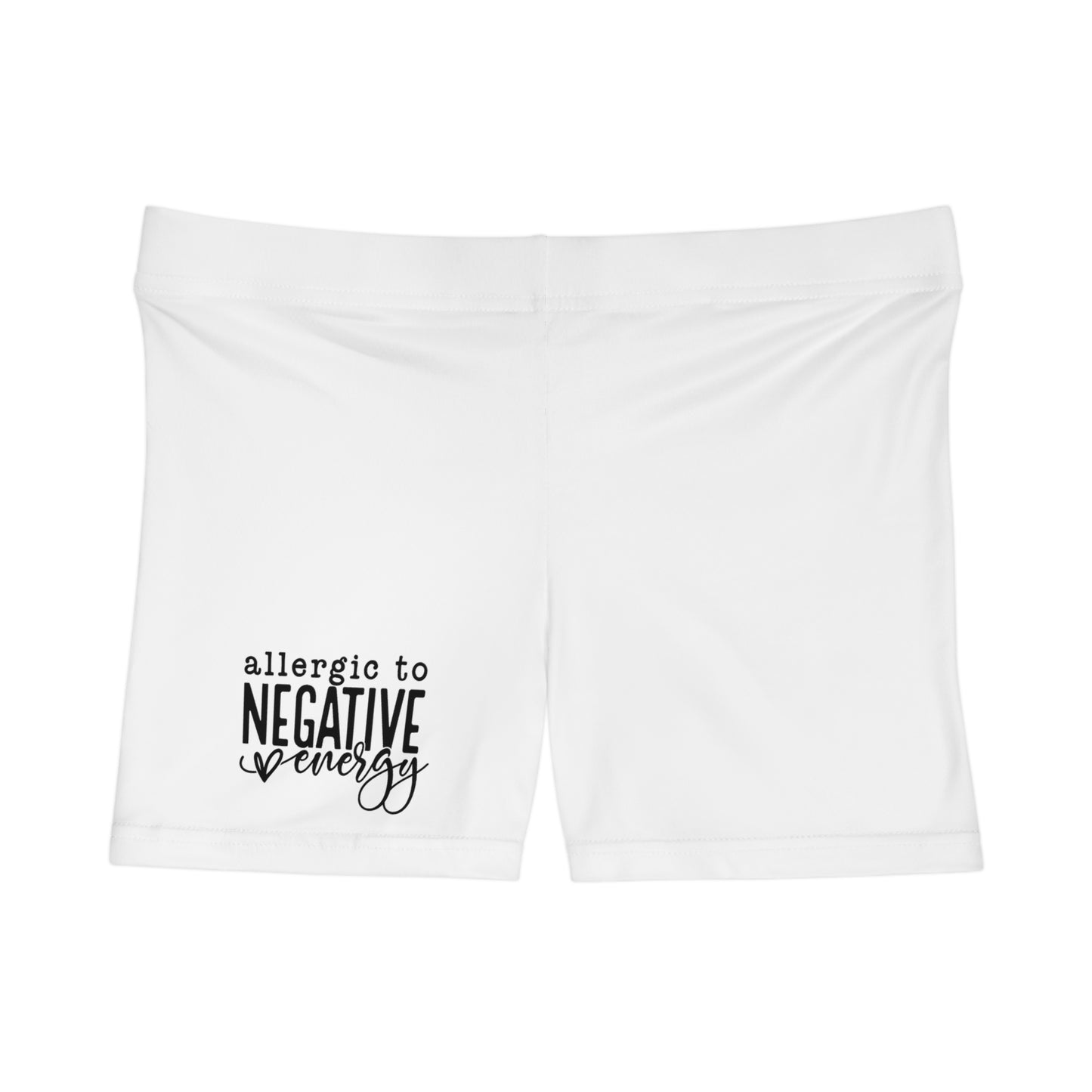 Shorts for Women - Allergic to Negativity Design