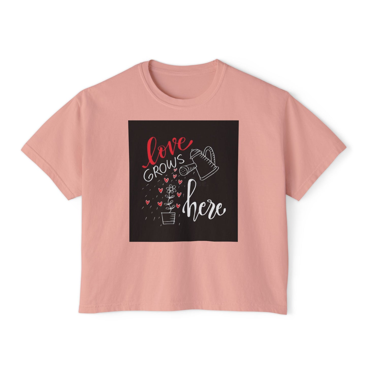 Boxy Tee Love Grows Here Shirt