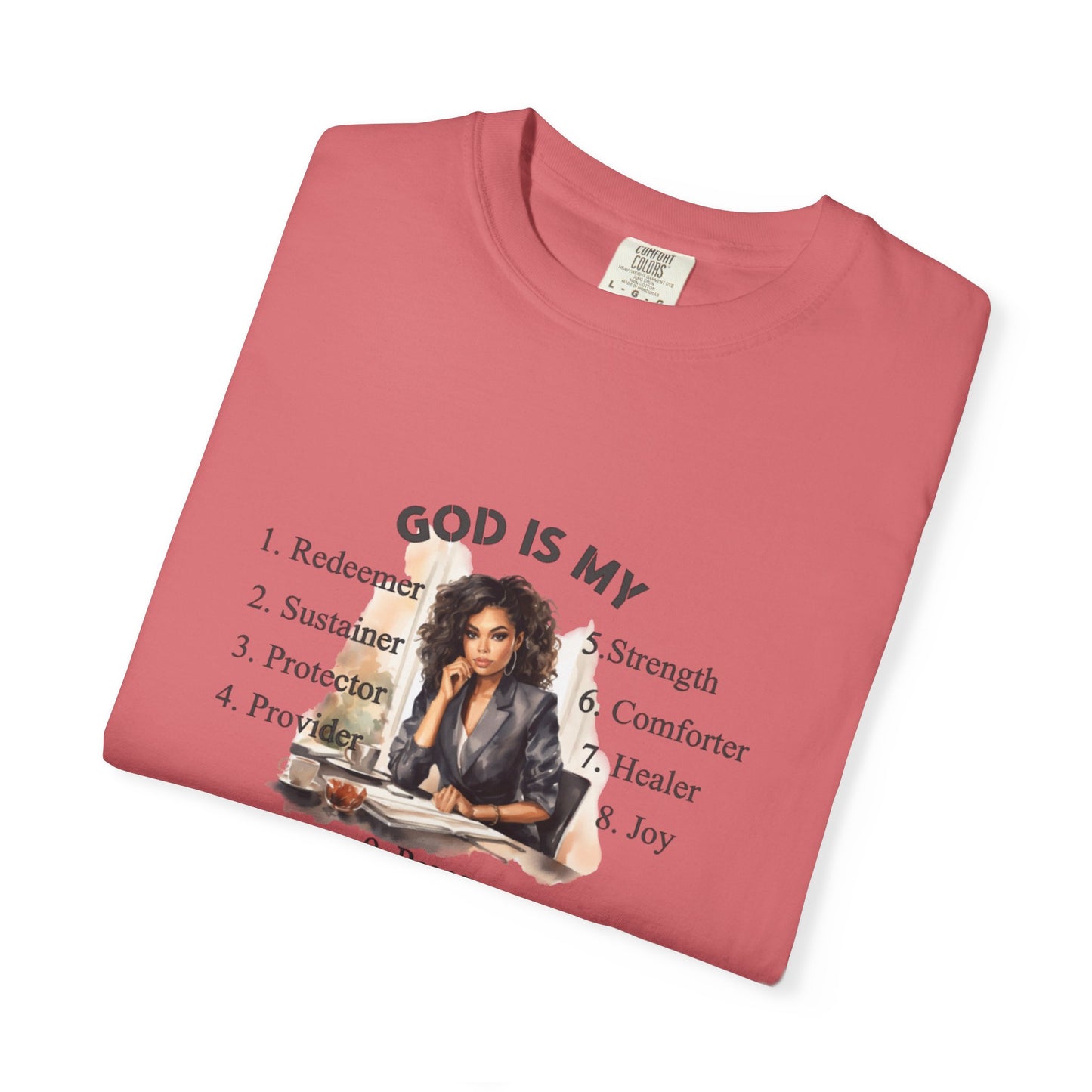 Religious Unisex Garment-Dyed T-shirt - God Is My