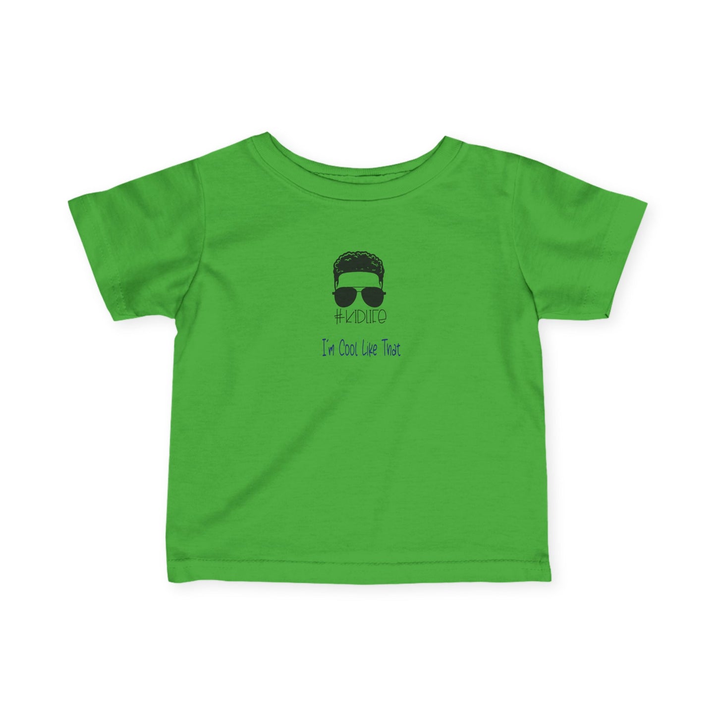 Cool Baby Tee - "I'm Cool Like That" Infants Fine Jersey Shirt