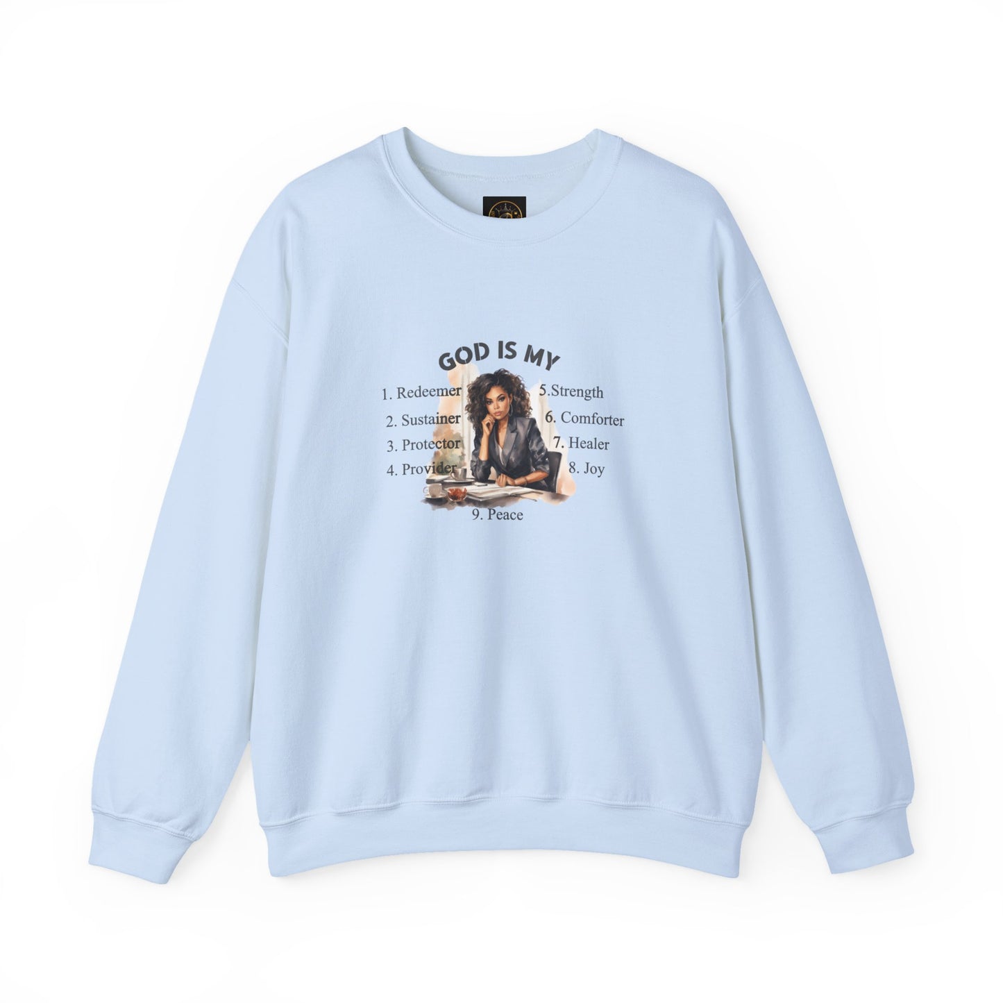 Religious Sweatshirt God is My Everything