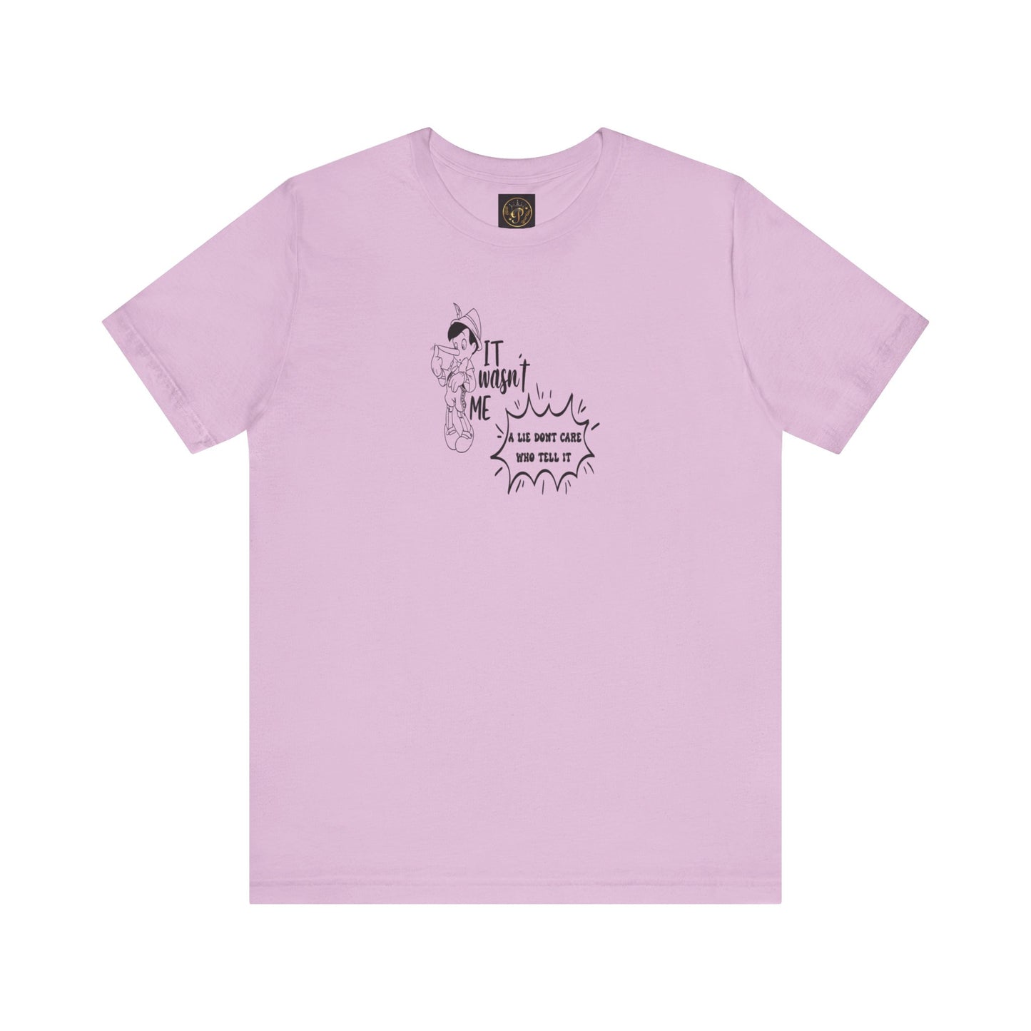 T-Shirt - A lie don't care who tells it - Unisex Jersey Short Sleeve Tee