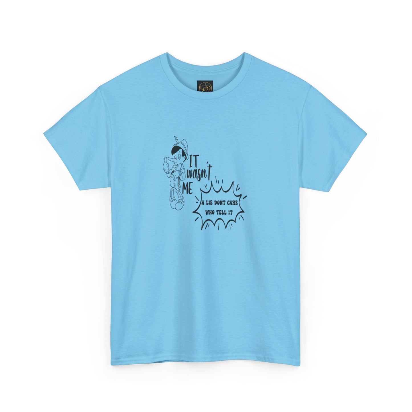 Tee - 'A lie don't care who tell it'