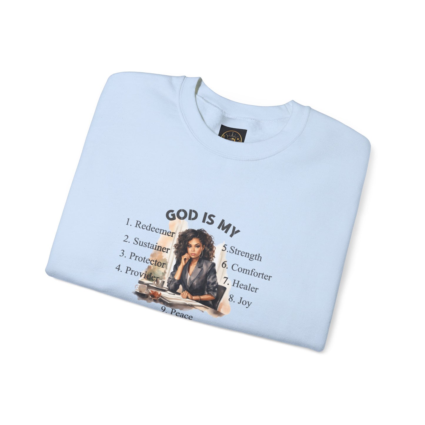 Religious Sweatshirt God is My Everything
