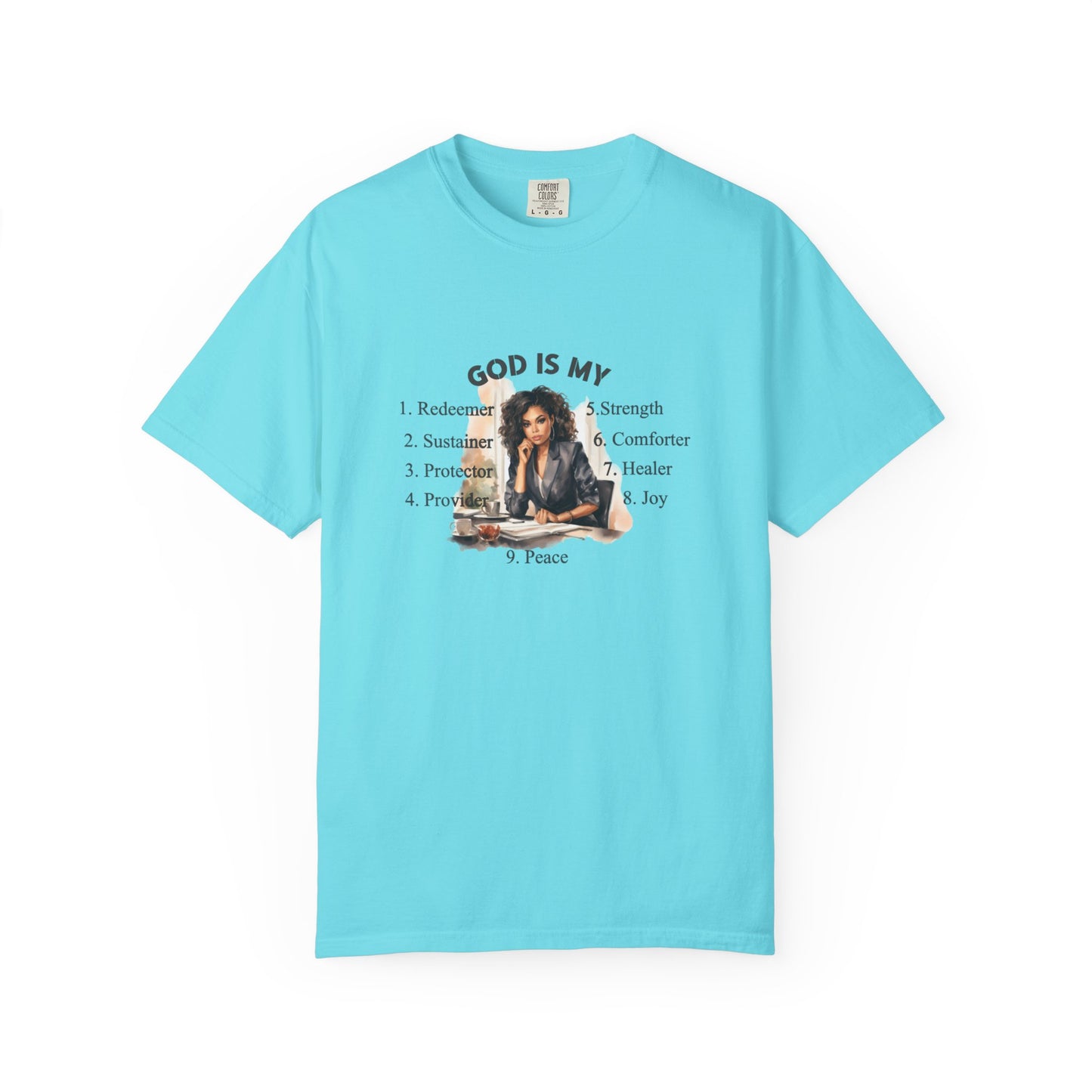 Religious Unisex Garment-Dyed T-shirt - God Is My