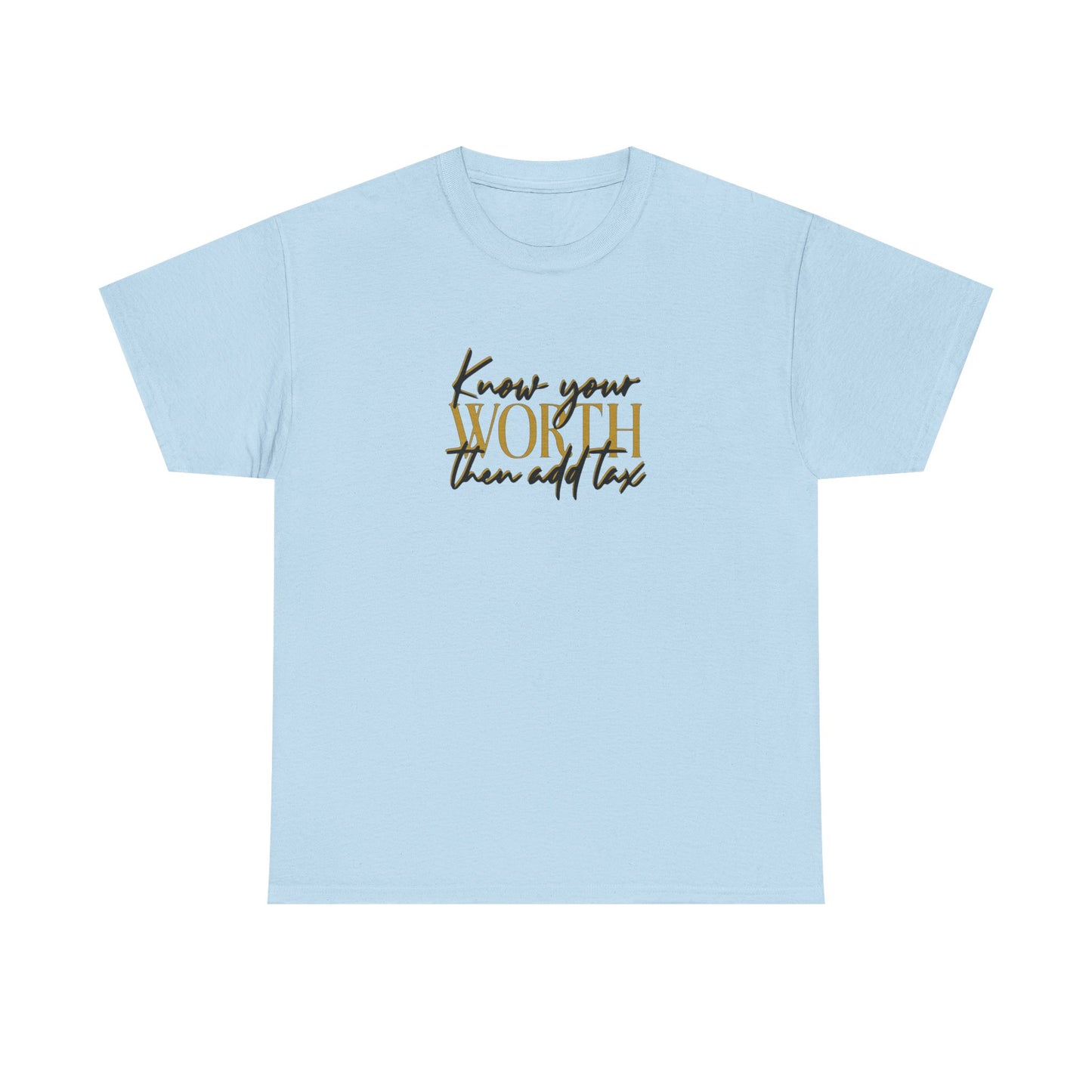 Inspirational Unisex Heavy Cotton Tee - 'Know Your Worth'