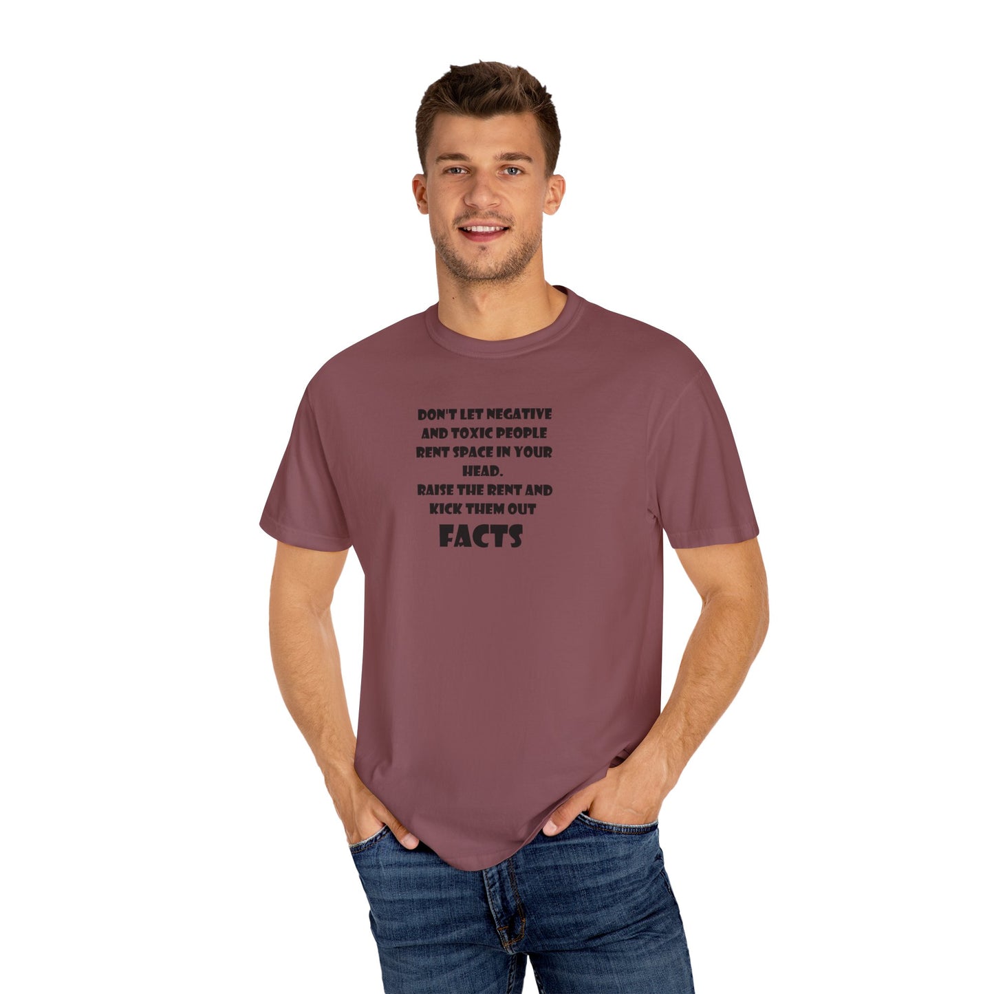 Graphic T-Shirt - Don't Let Negative Toxic People Rent Space In Your Head