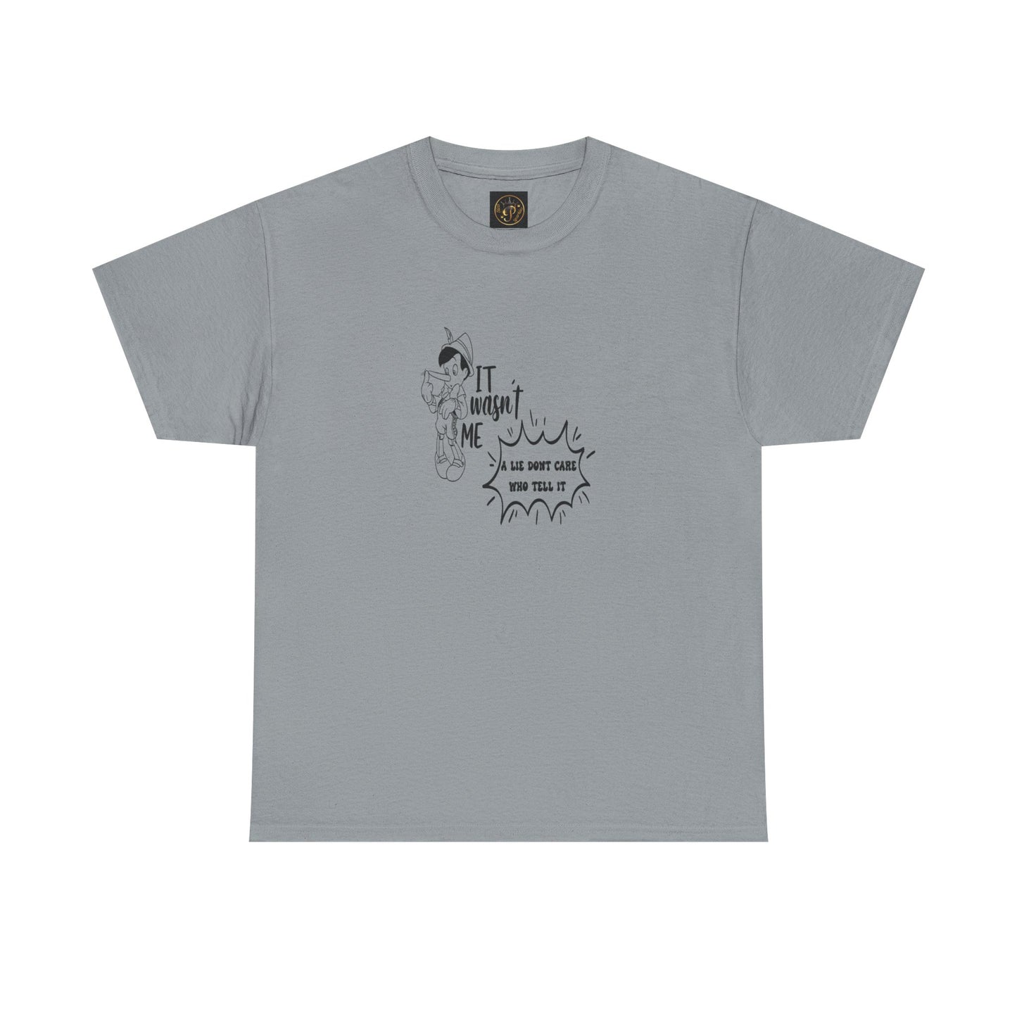 Tee - 'A lie don't care who tell it'