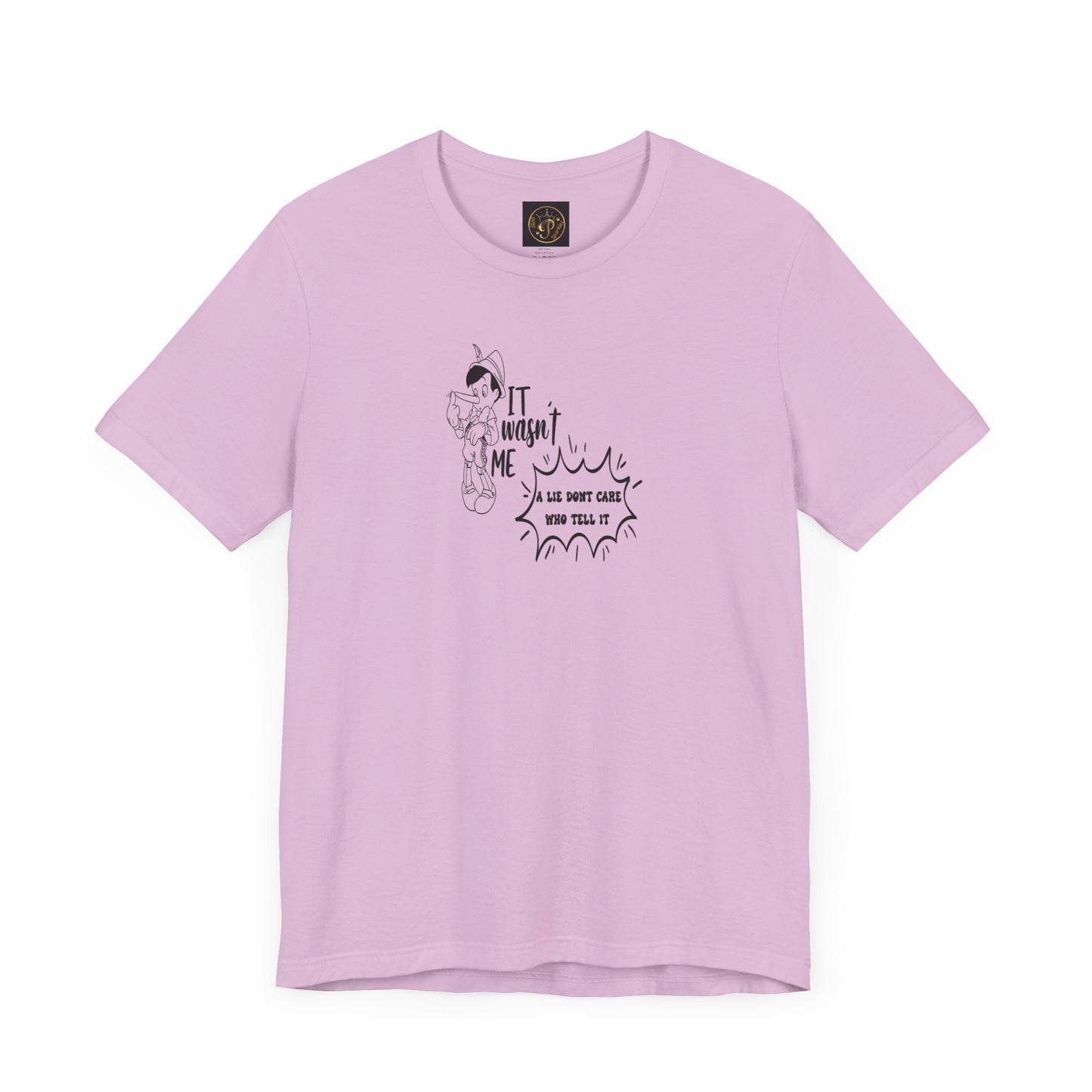 T-Shirt - A lie don't care who tells it - Unisex Jersey Short Sleeve Tee