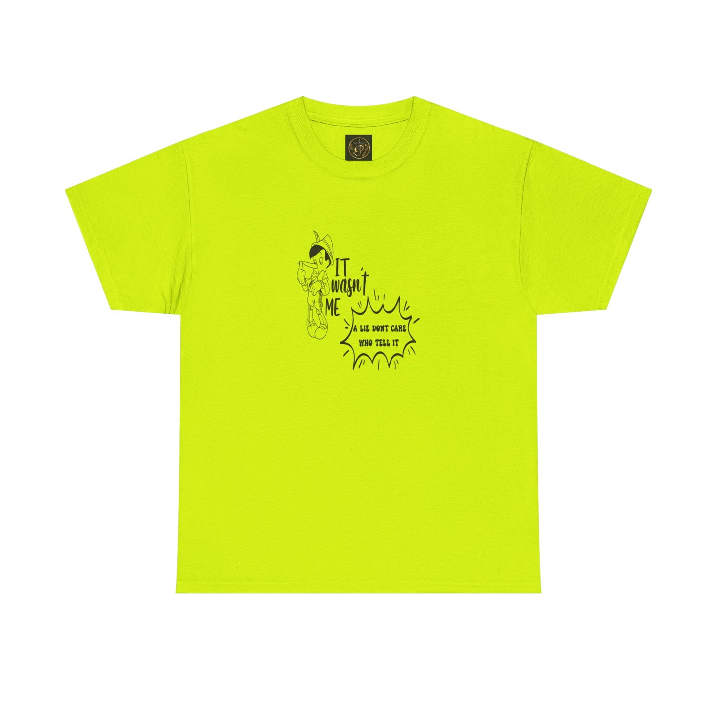 Tee - 'A lie don't care who tell it'