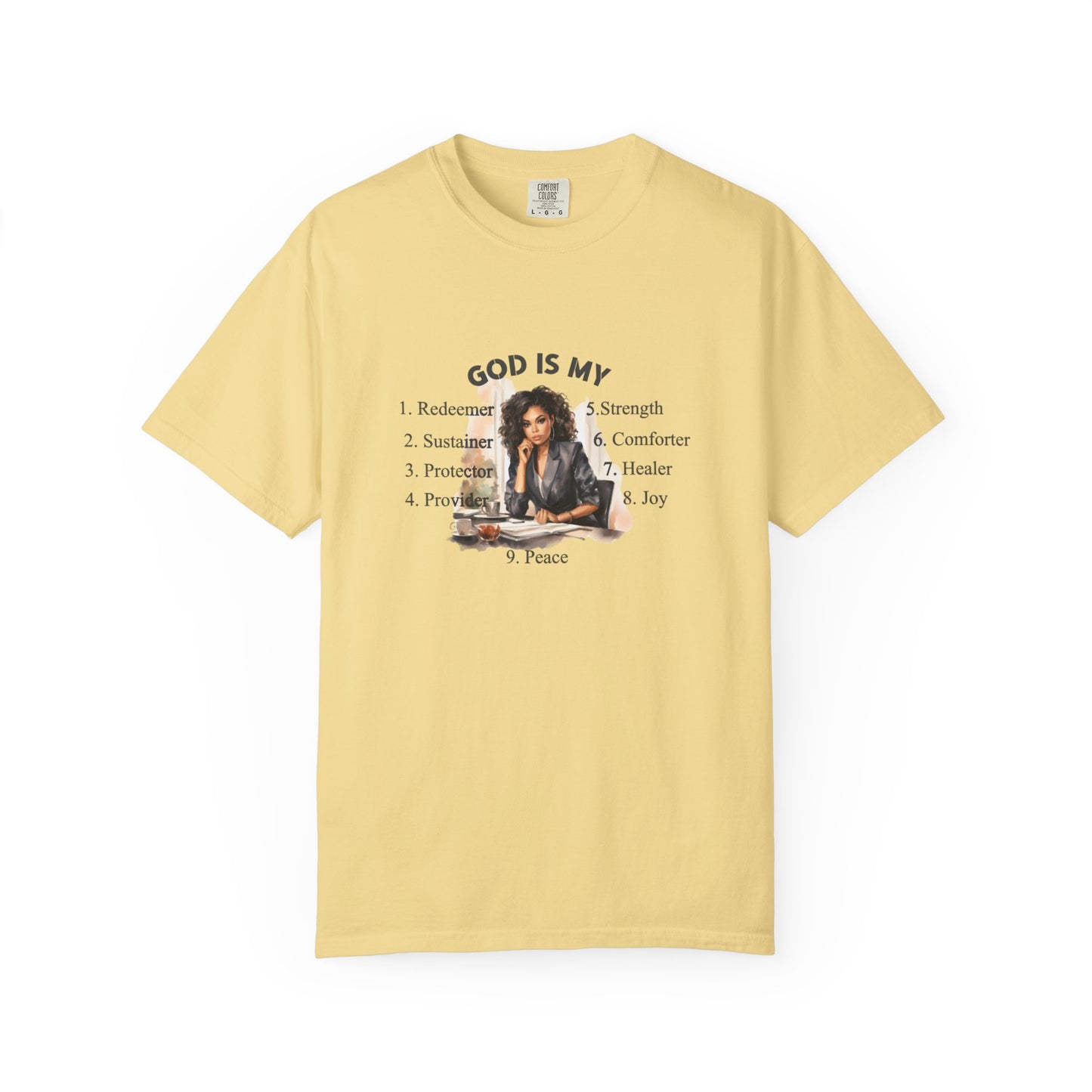 Religious Unisex Garment-Dyed T-shirt - God Is My