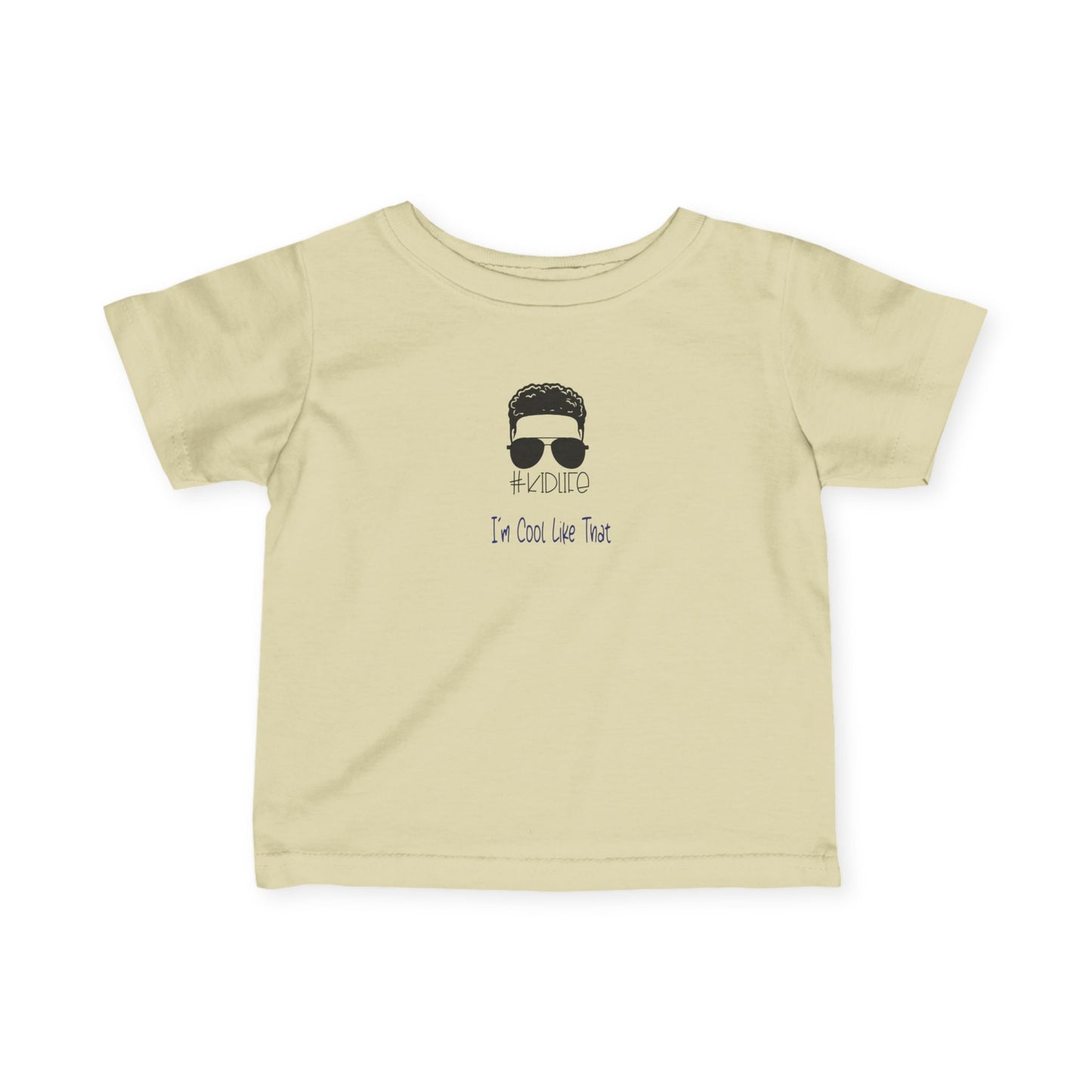 Cool Baby Tee - "I'm Cool Like That" Infants Fine Jersey Shirt