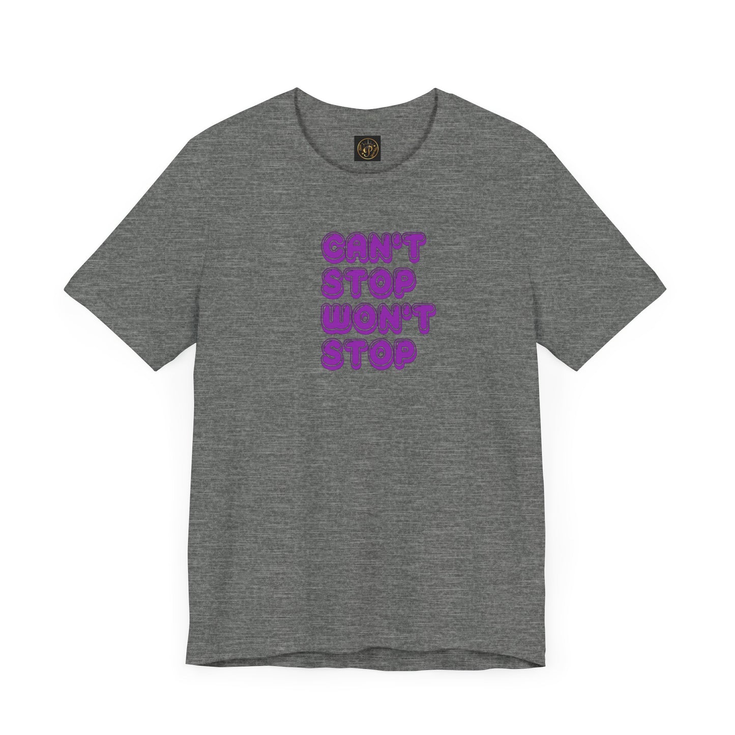 T-Shirt - Can't Stop Won't Stop Unisex Jersey Short Sleeve Tee