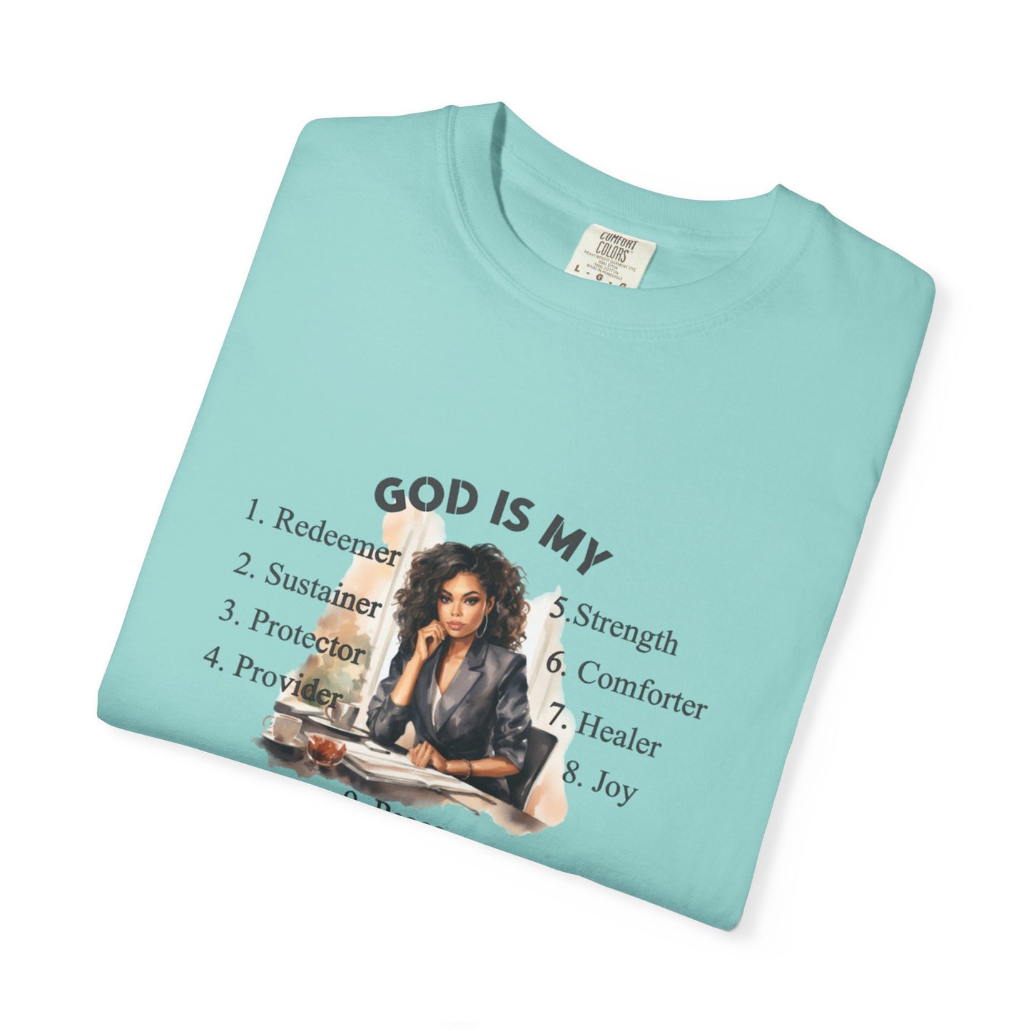 Religious Unisex Garment-Dyed T-shirt - God Is My