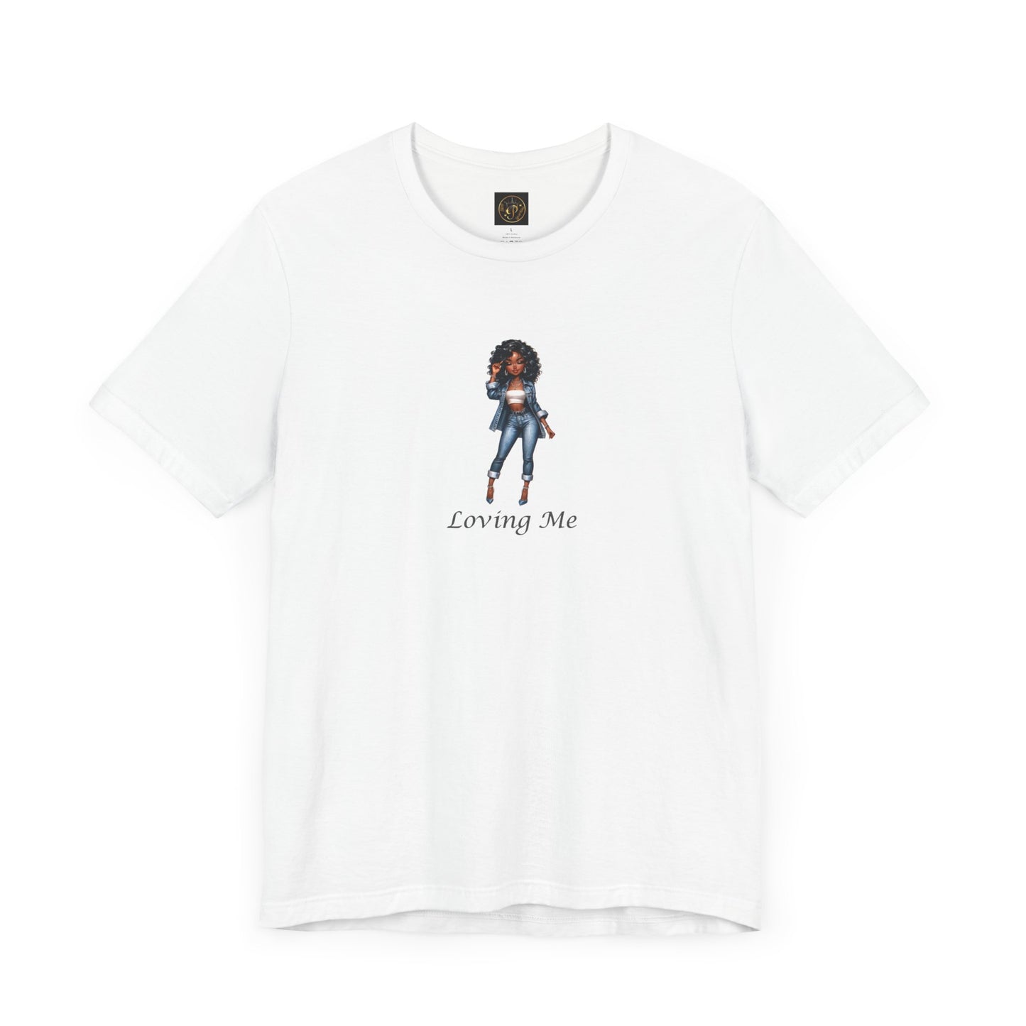 Empowering Loving Me Tee - Unisex Jersey Short Sleeve Shirt