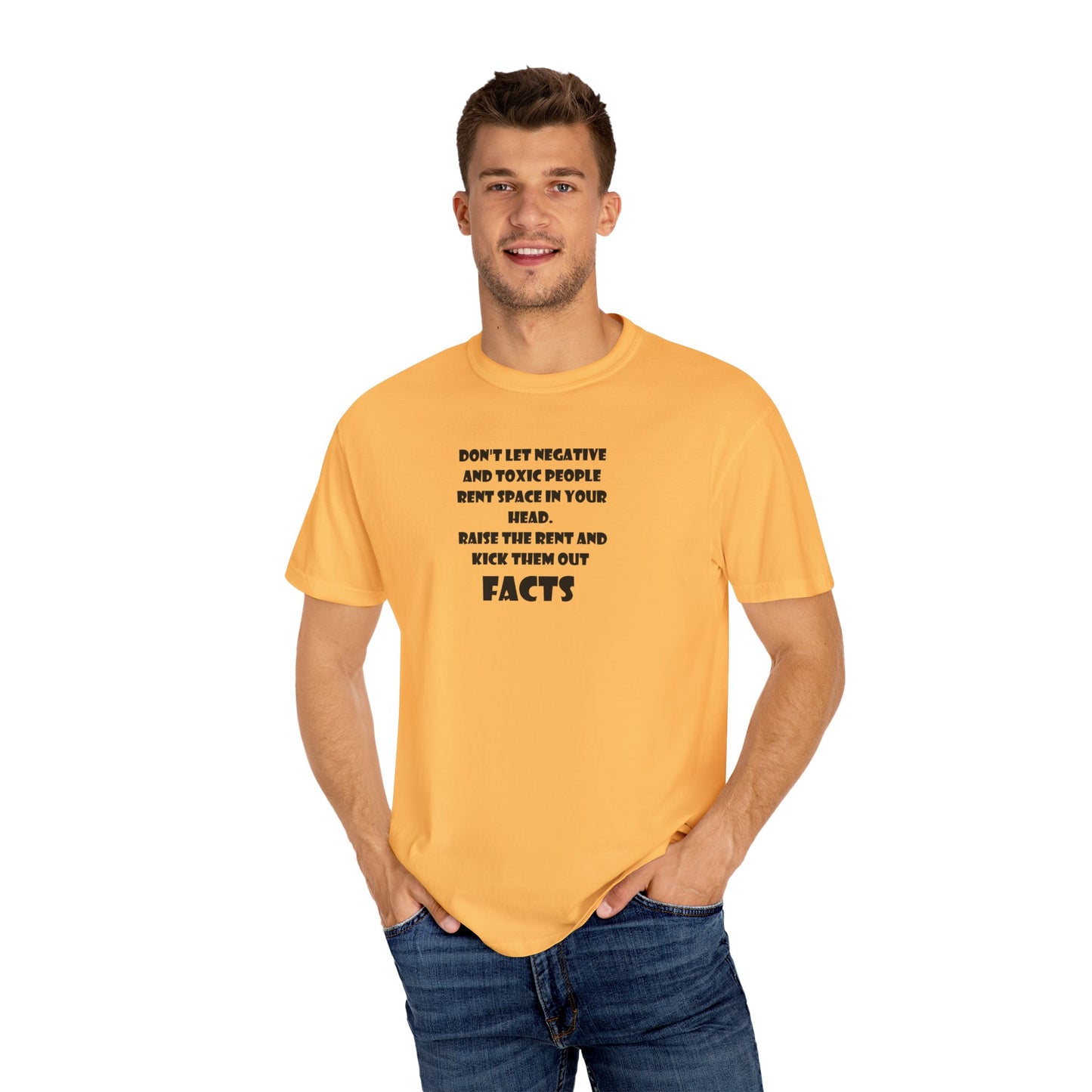 Graphic T-Shirt - Don't Let Negative Toxic People Rent Space In Your Head
