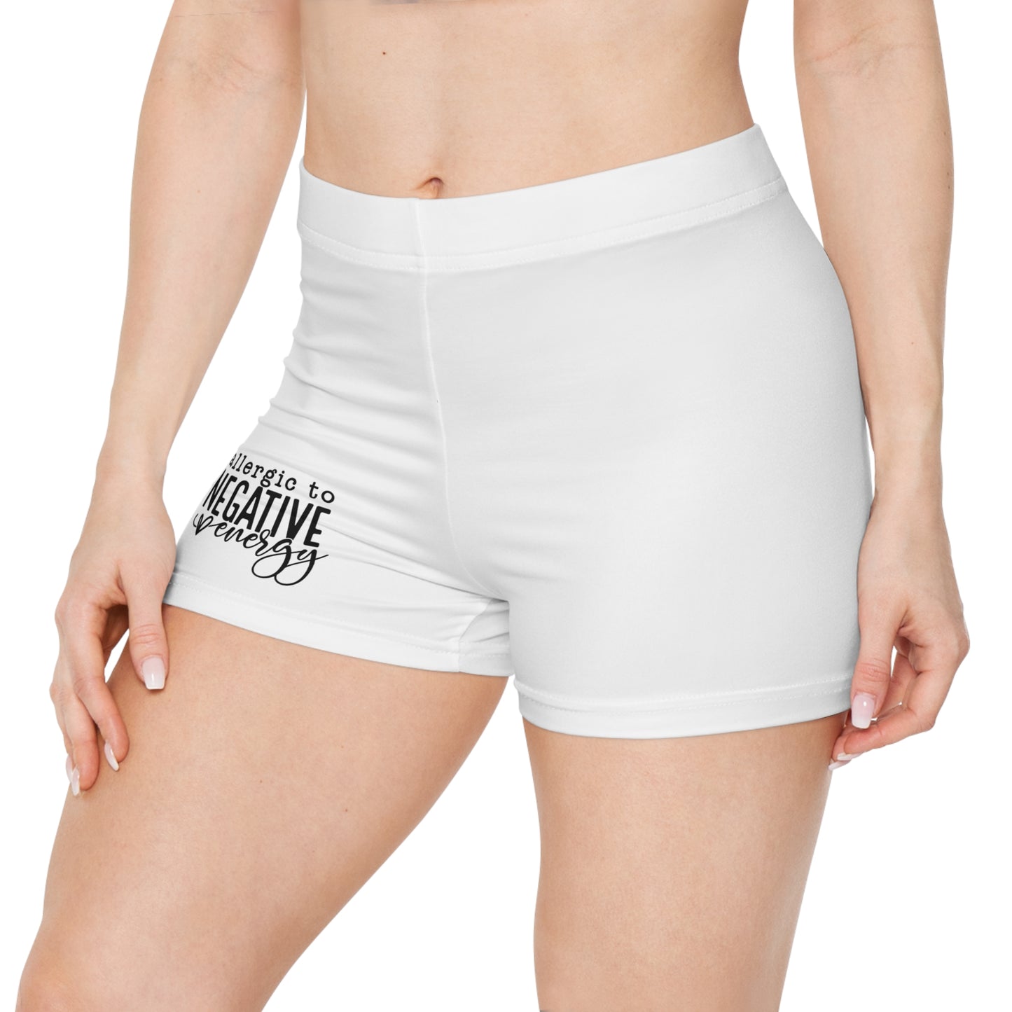 Shorts for Women - Allergic to Negativity Design