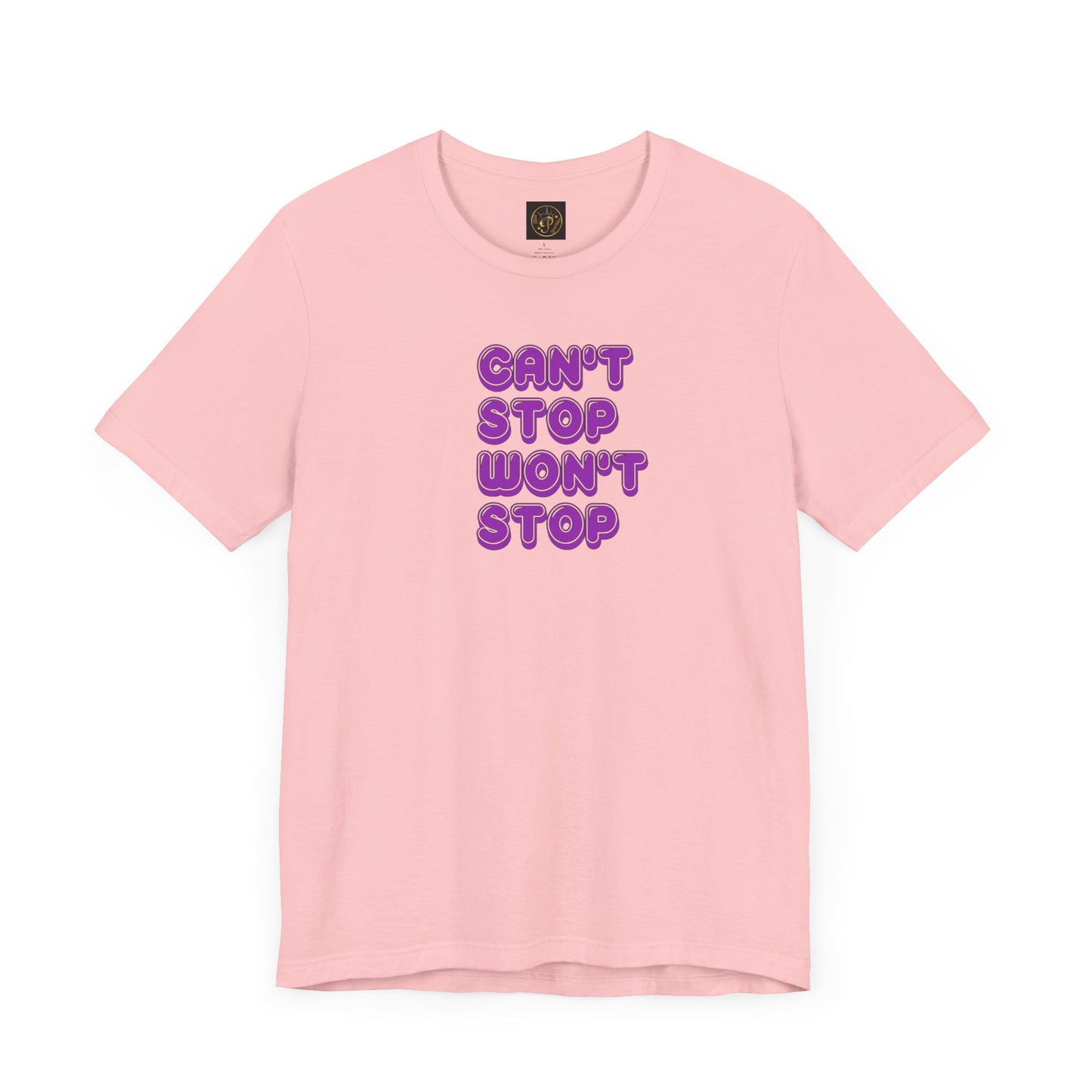 T-Shirt - Can't Stop Won't Stop Unisex Jersey Short Sleeve Tee