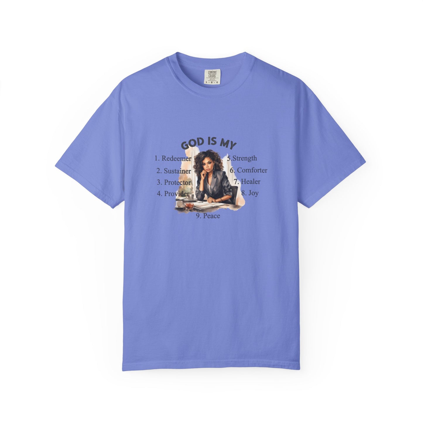 Religious Unisex Garment-Dyed T-shirt - God Is My