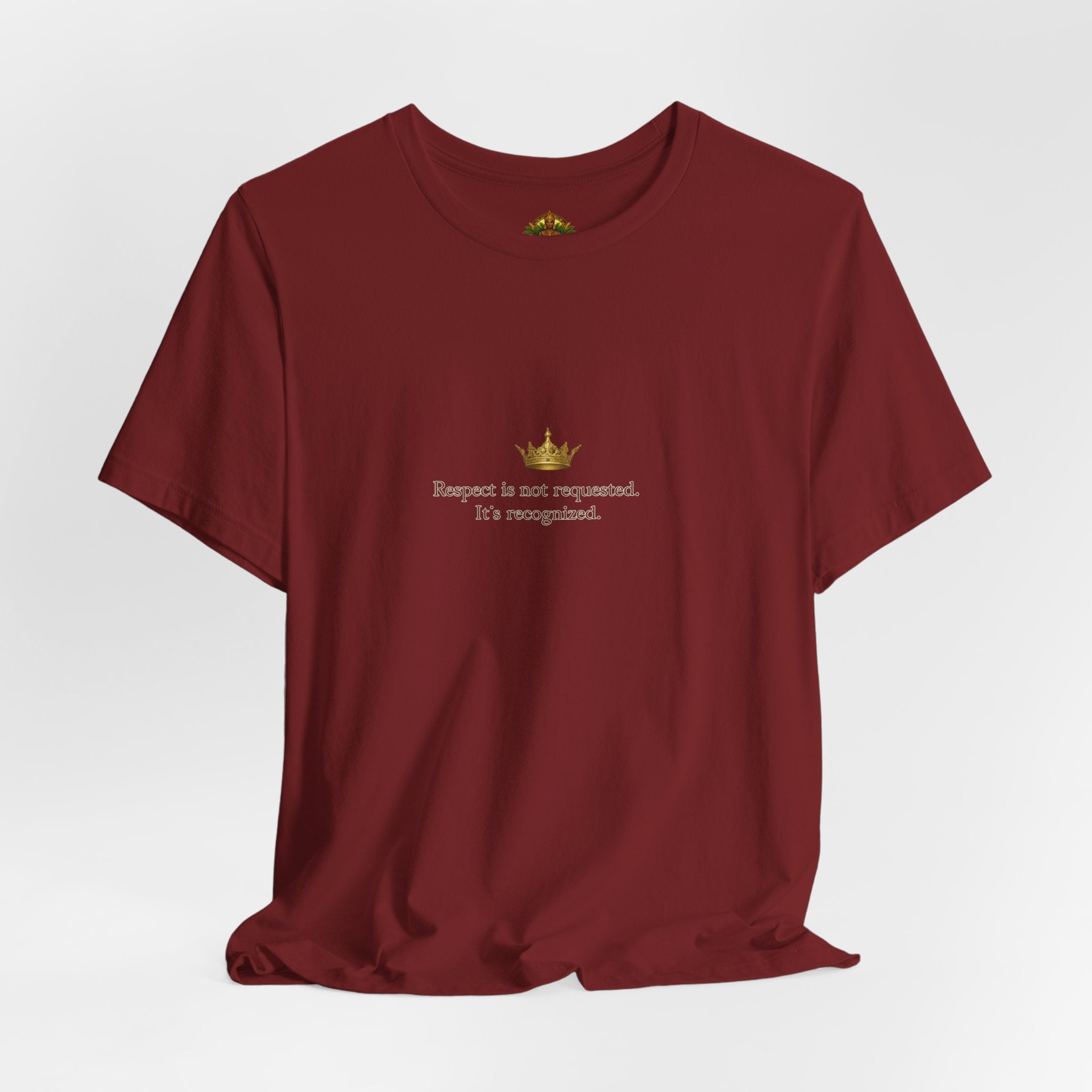 Respect Is Not Requested T-Shirt — Bold Statement Tee
