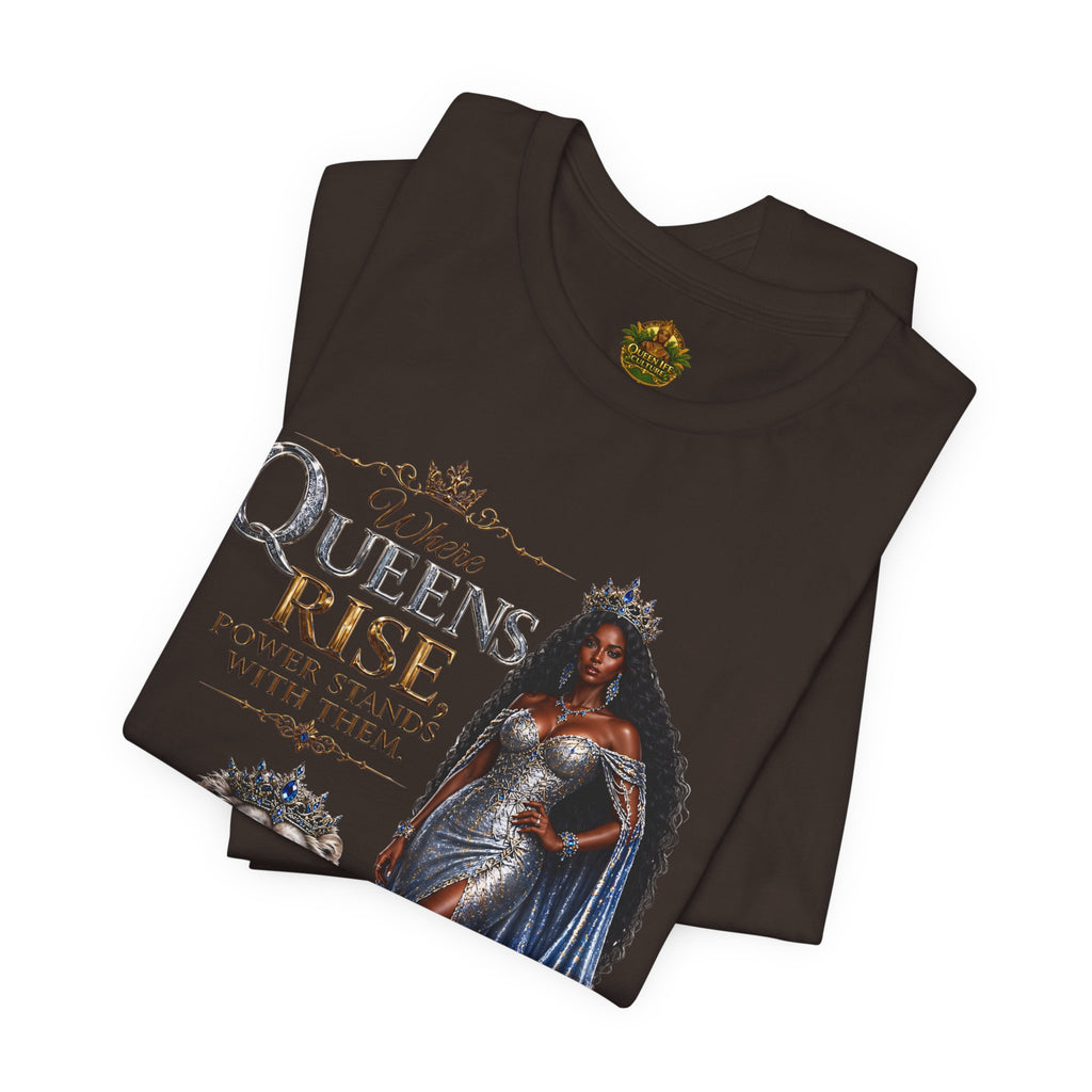 Queen Rise T-Shirt — "Queens Rise" Inspirational Lion & Regal Woman Tee