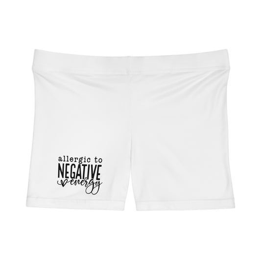 Shorts for Women - Allergic to Negativity Design