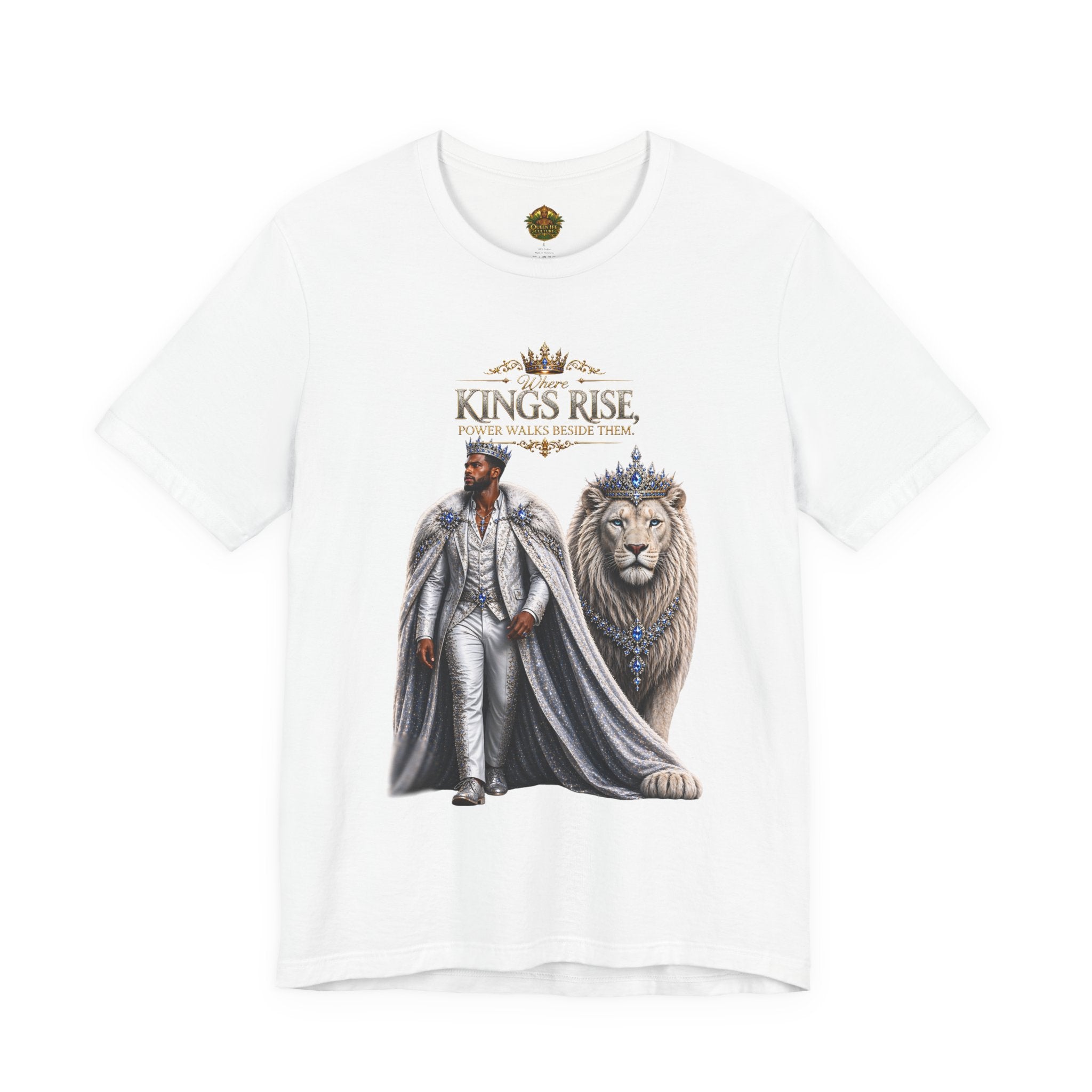 Where Kings Rise Tee – Power Walks Beside Them | Queen Life Culture