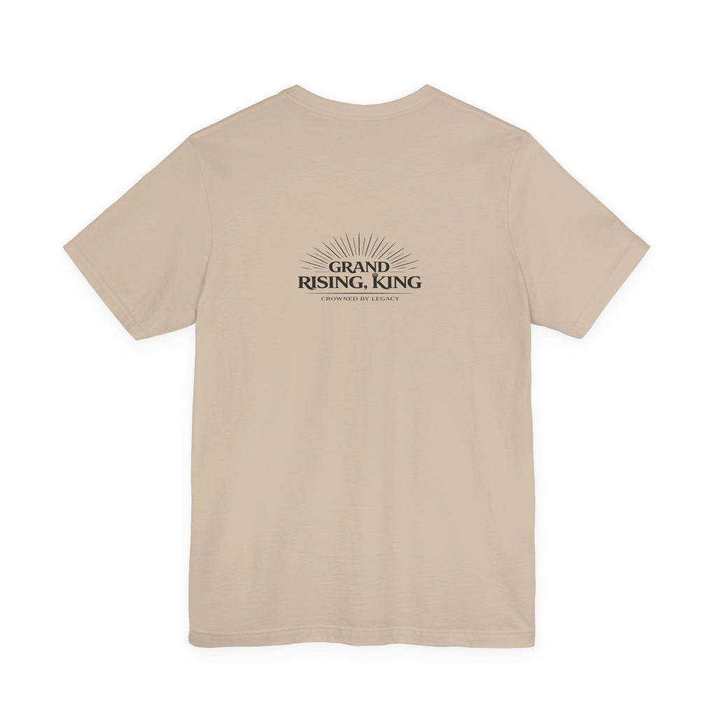 Grand Rising King Tee Shirt  Inspirational