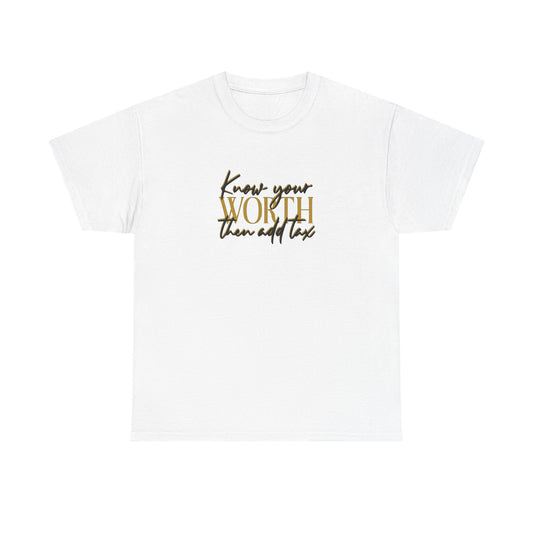 Inspirational Unisex Heavy Cotton Tee - 'Know Your Worth'