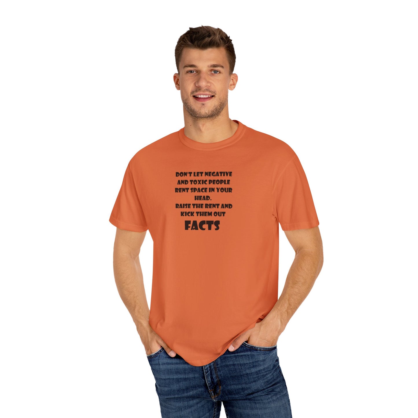 Graphic T-Shirt - Don't Let Negative Toxic People Rent Space In Your Head