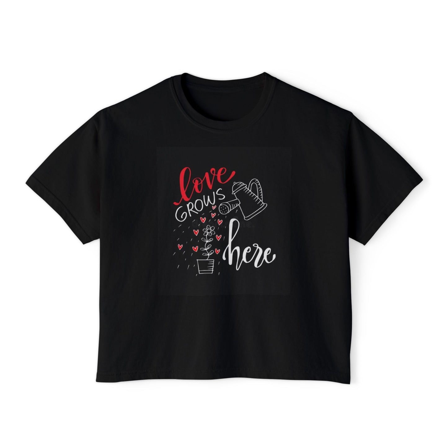 Boxy Tee Love Grows Here Shirt