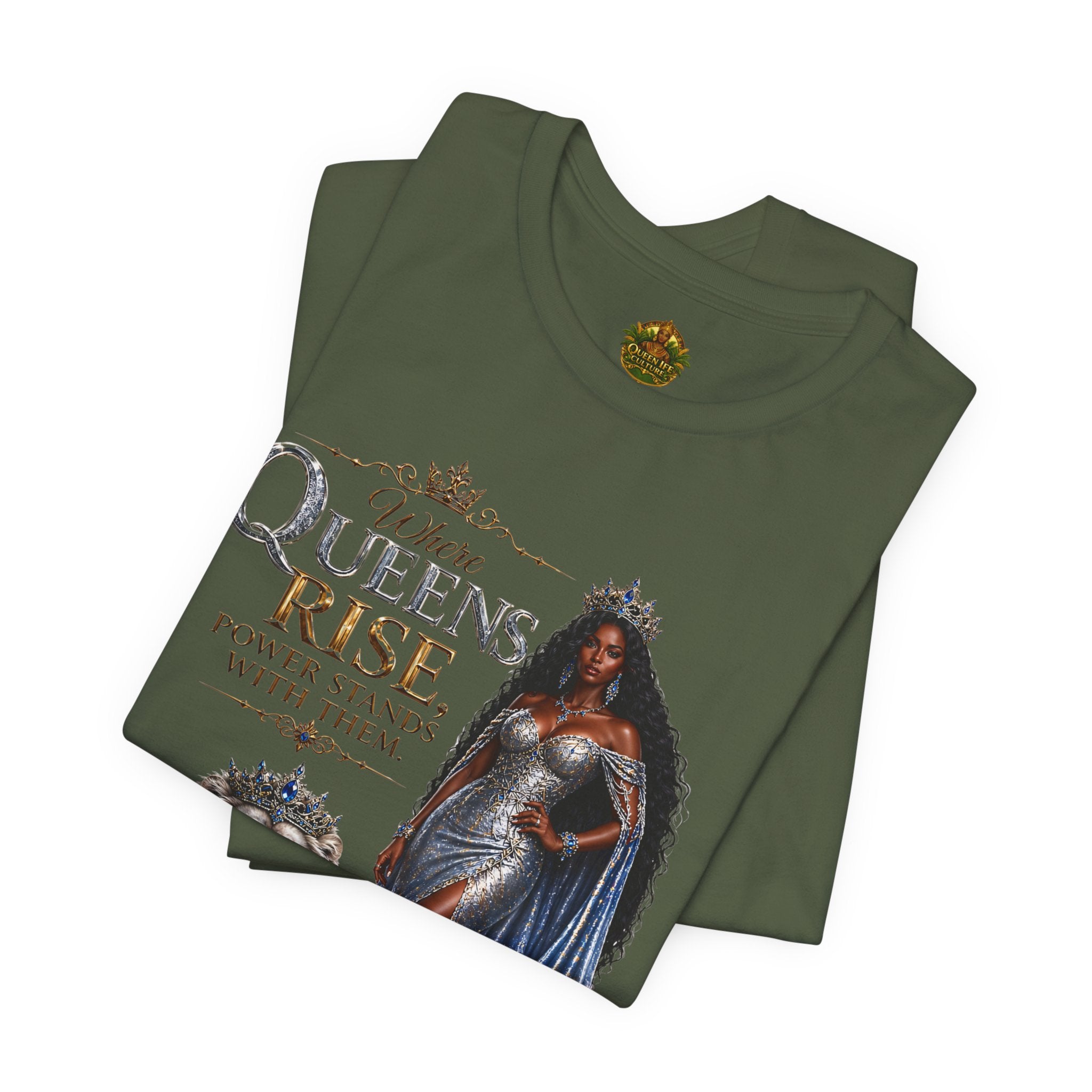 Queen Rise T-Shirt — "Queens Rise" Inspirational Lion & Regal Woman Tee