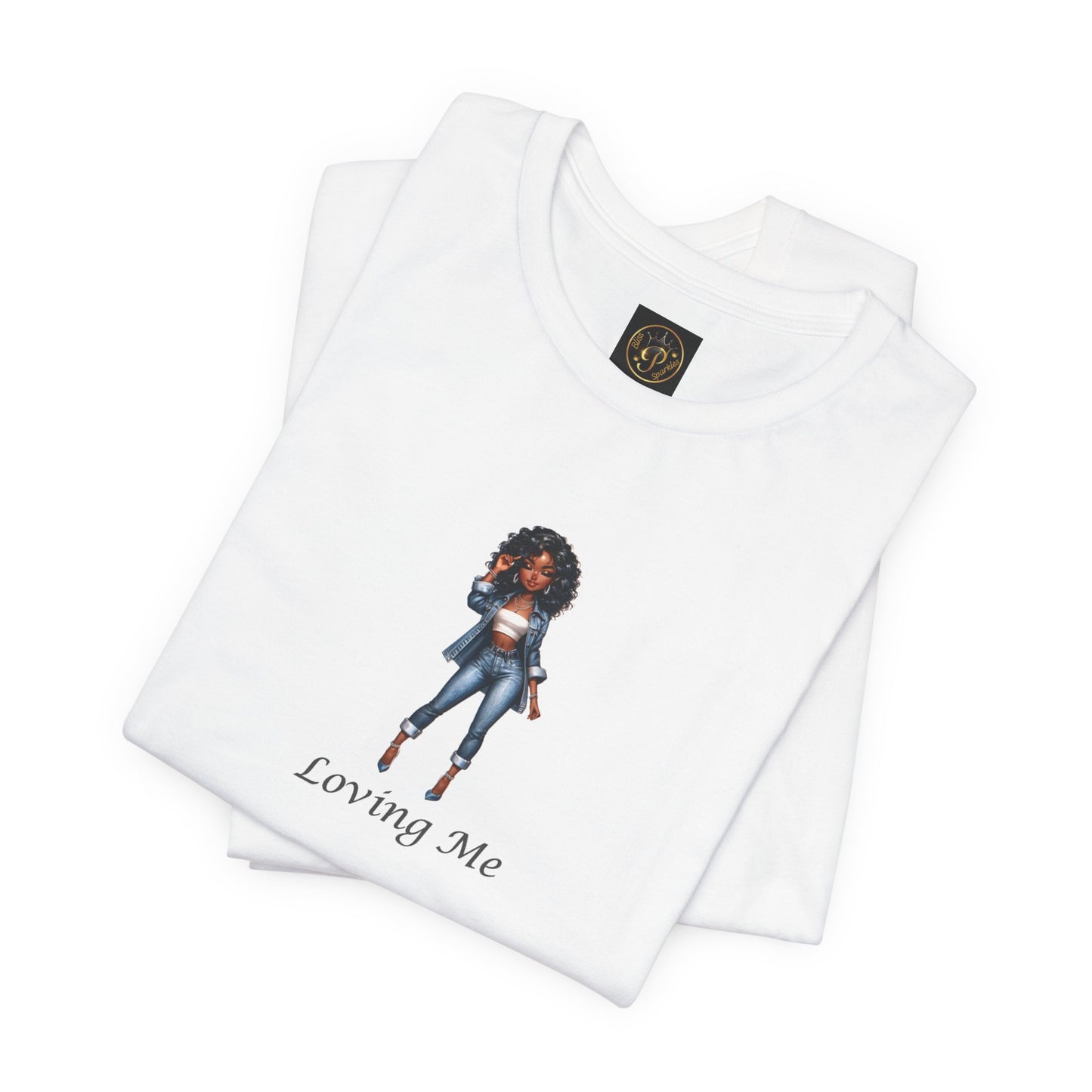 Empowering Loving Me Tee - Unisex Jersey Short Sleeve Shirt