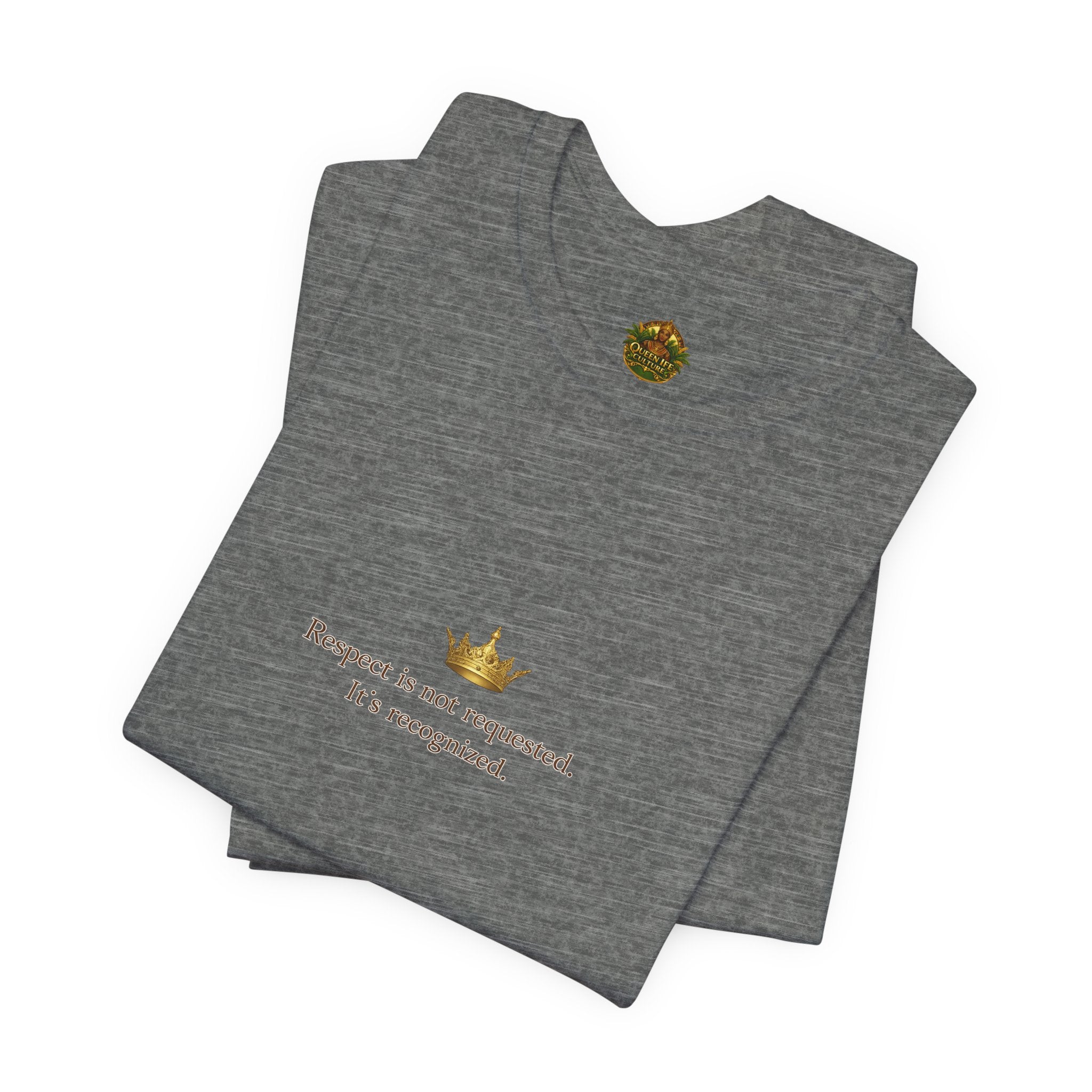 Respect Is Not Requested T-Shirt — Bold Statement Tee