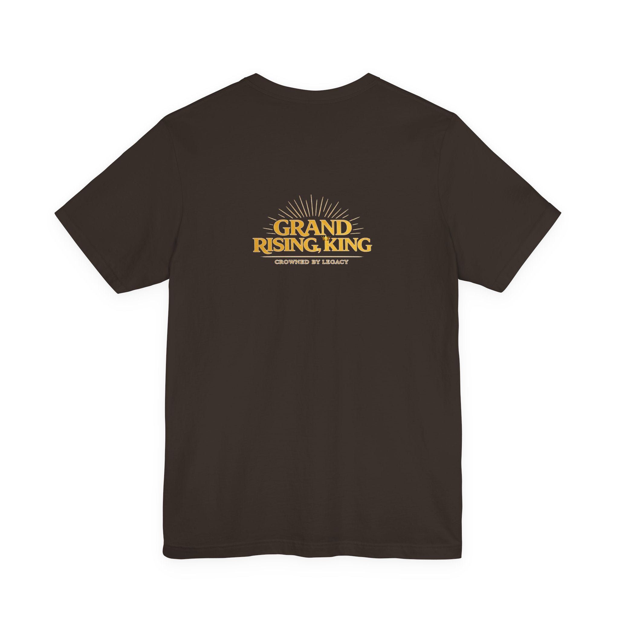 Grand Rising King Tee Shirt  Inspirational 'Grand Rising King'