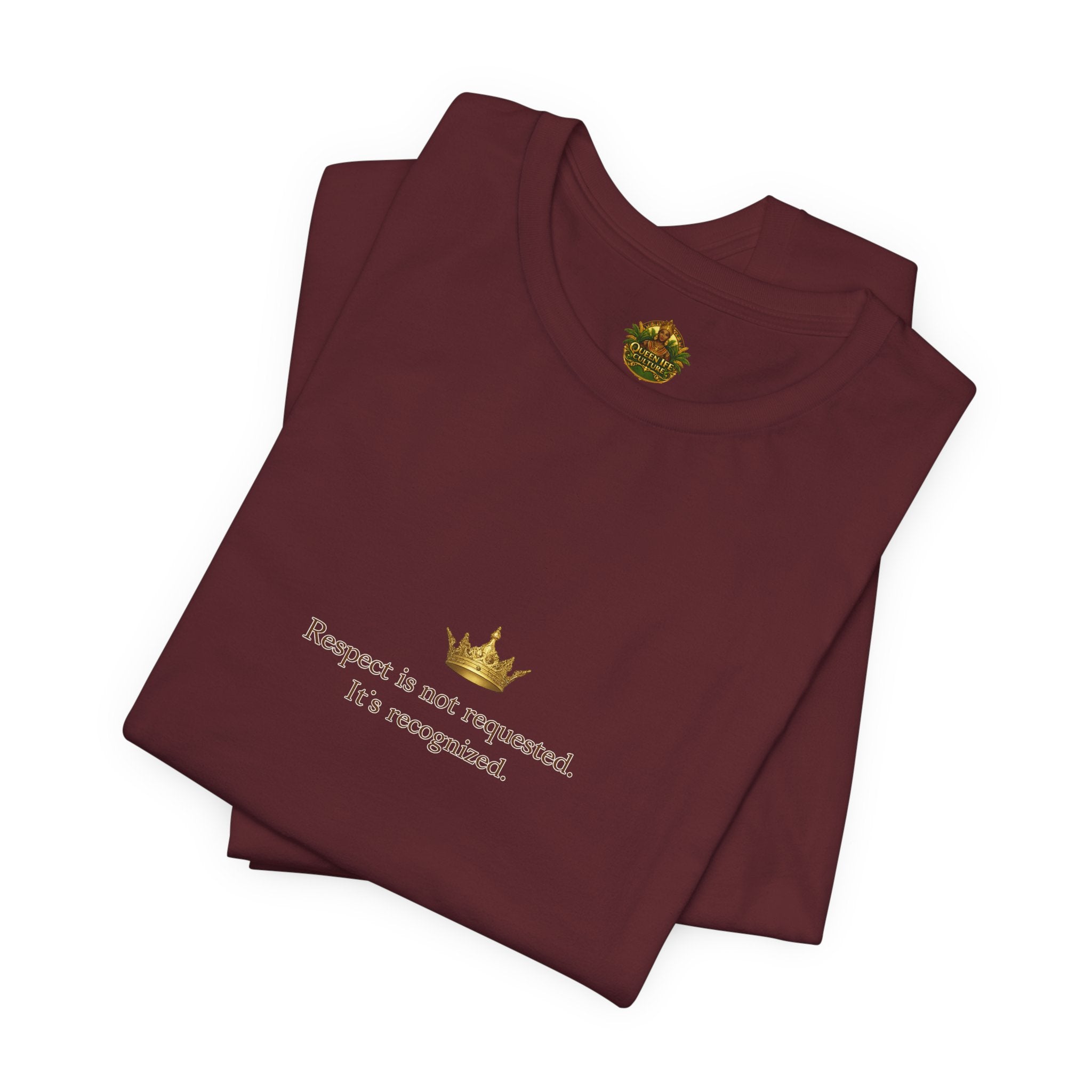 Respect Is Not Requested T-Shirt — Bold Statement Tee