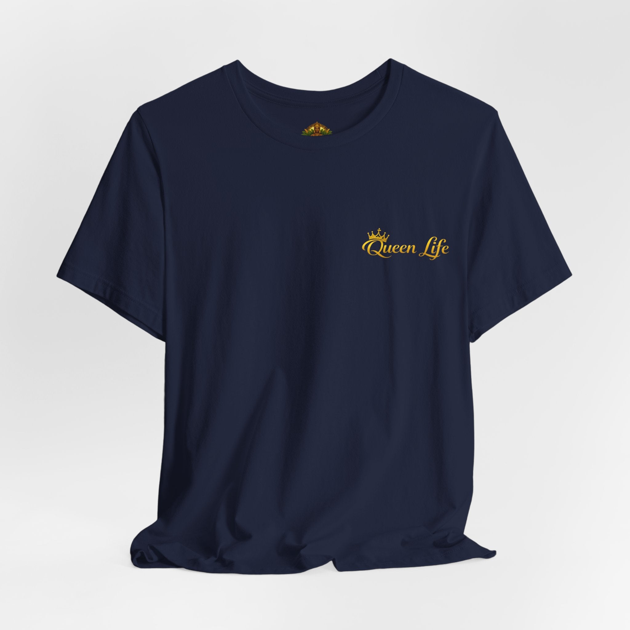 Queen Life -Born of Quees Tee