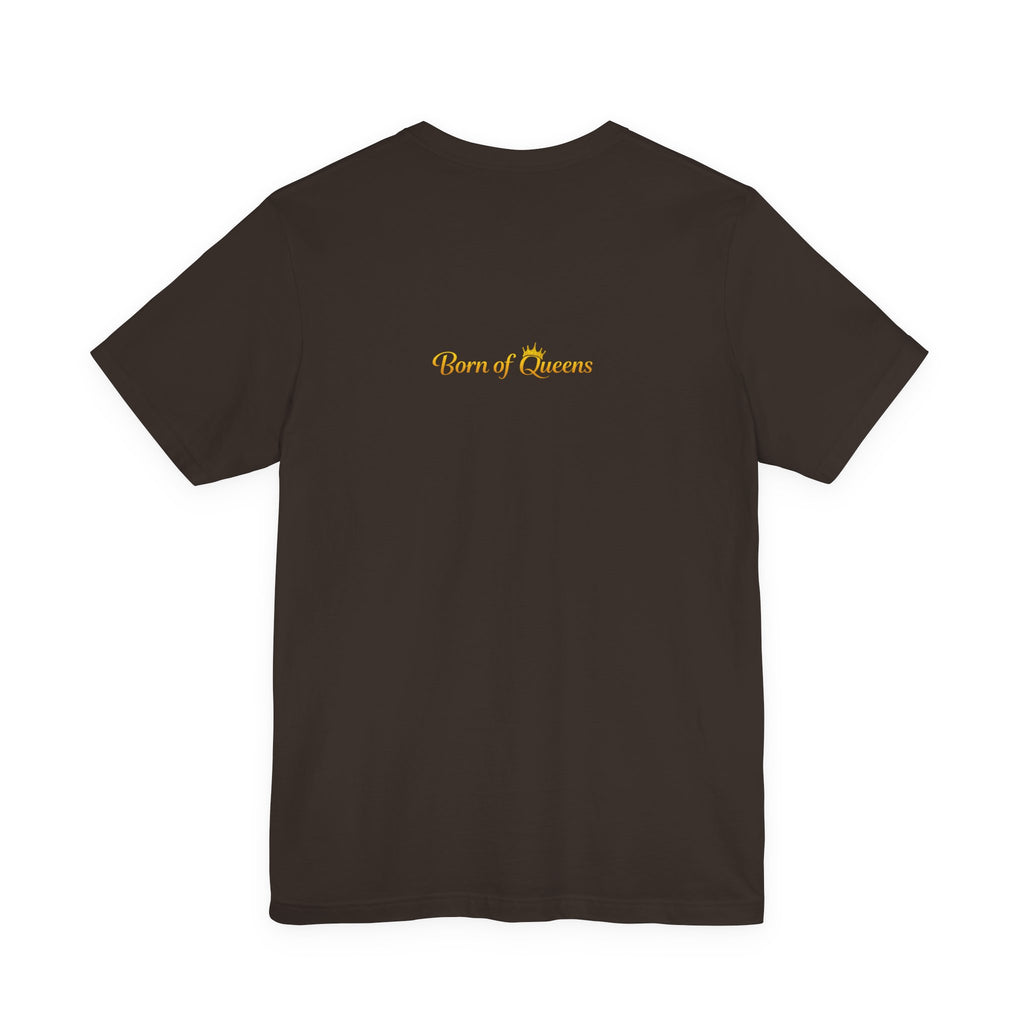 Queen Life -Born of Quees Tee