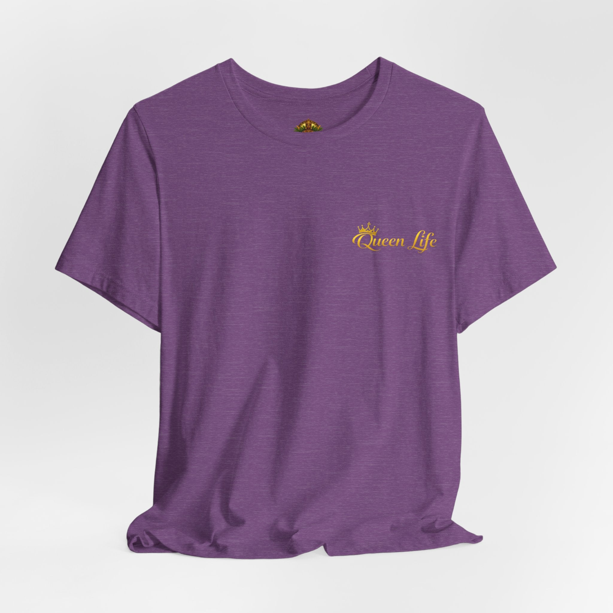 Queen Life -Born of Quees Tee