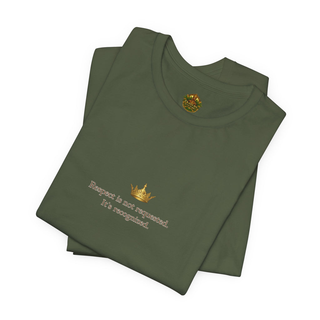 Respect Is Not Requested T-Shirt — Bold Statement Tee