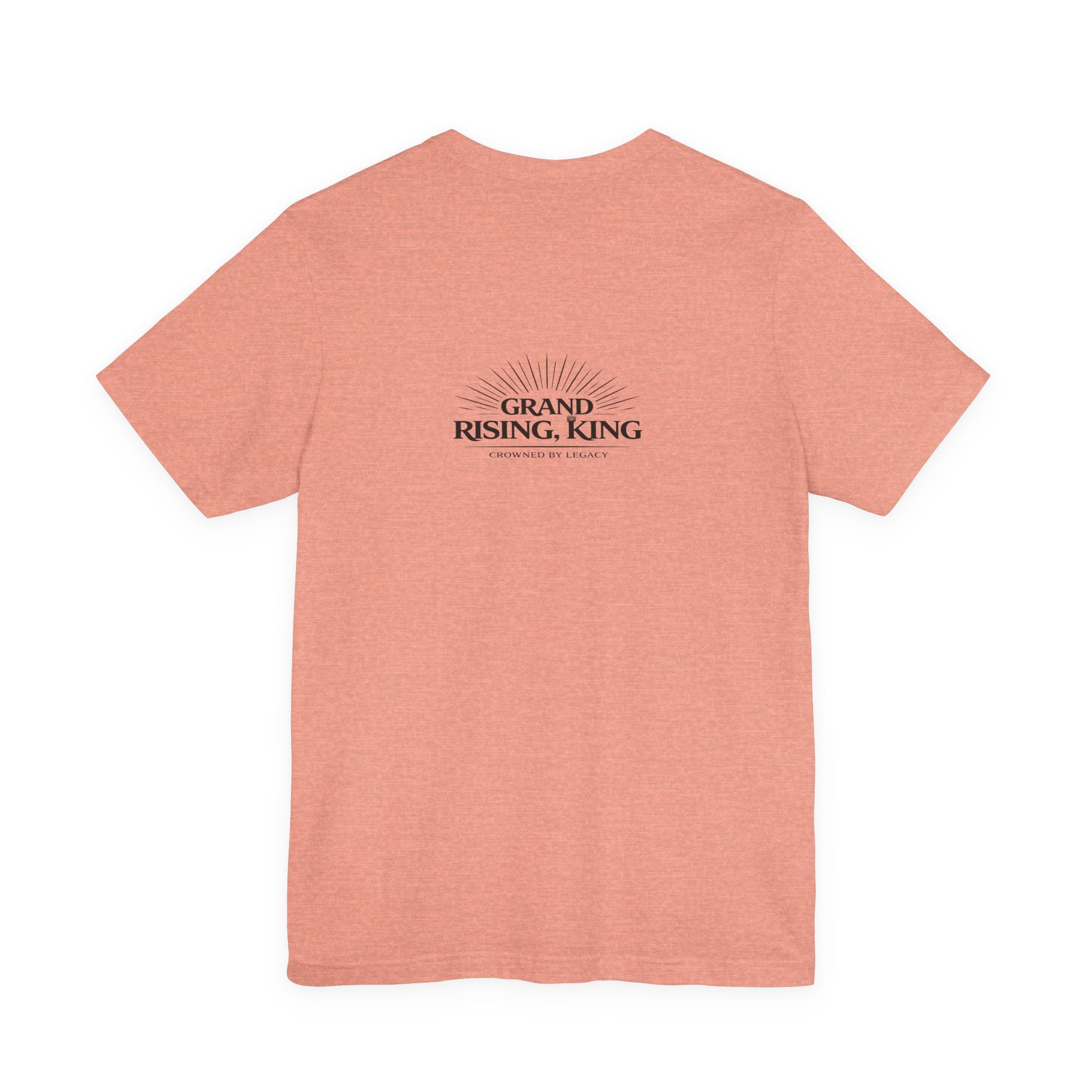 Grand Rising King Tee Shirt  Inspirational