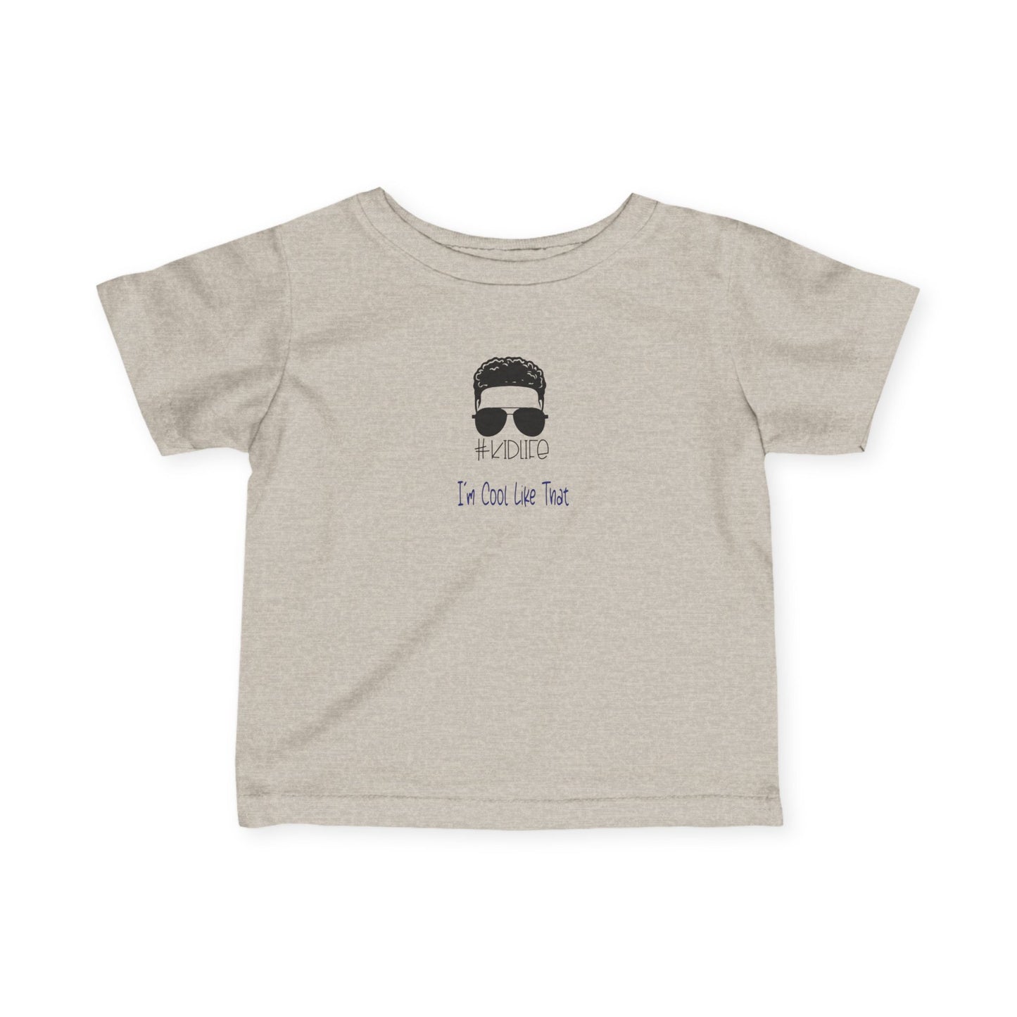 Cool Baby Tee - "I'm Cool Like That" Infants Fine Jersey Shirt