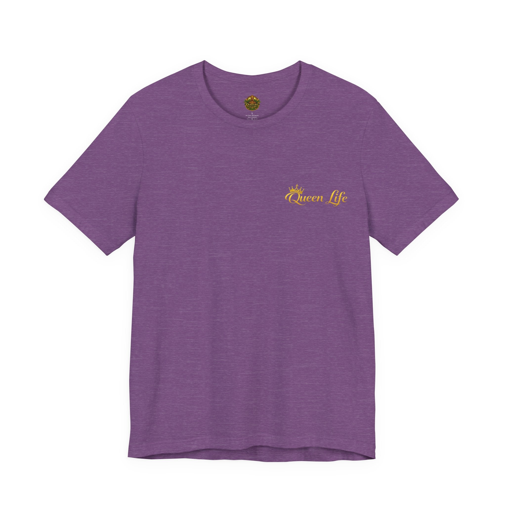 Queen Life -Born of Quees Tee