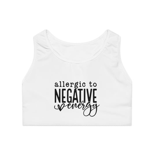 Positive Vibes Sports Bra - Allergic to Negative Energy, Workout Top, Fitness Gear, Activewear, Yoga Bra, Gift for Her