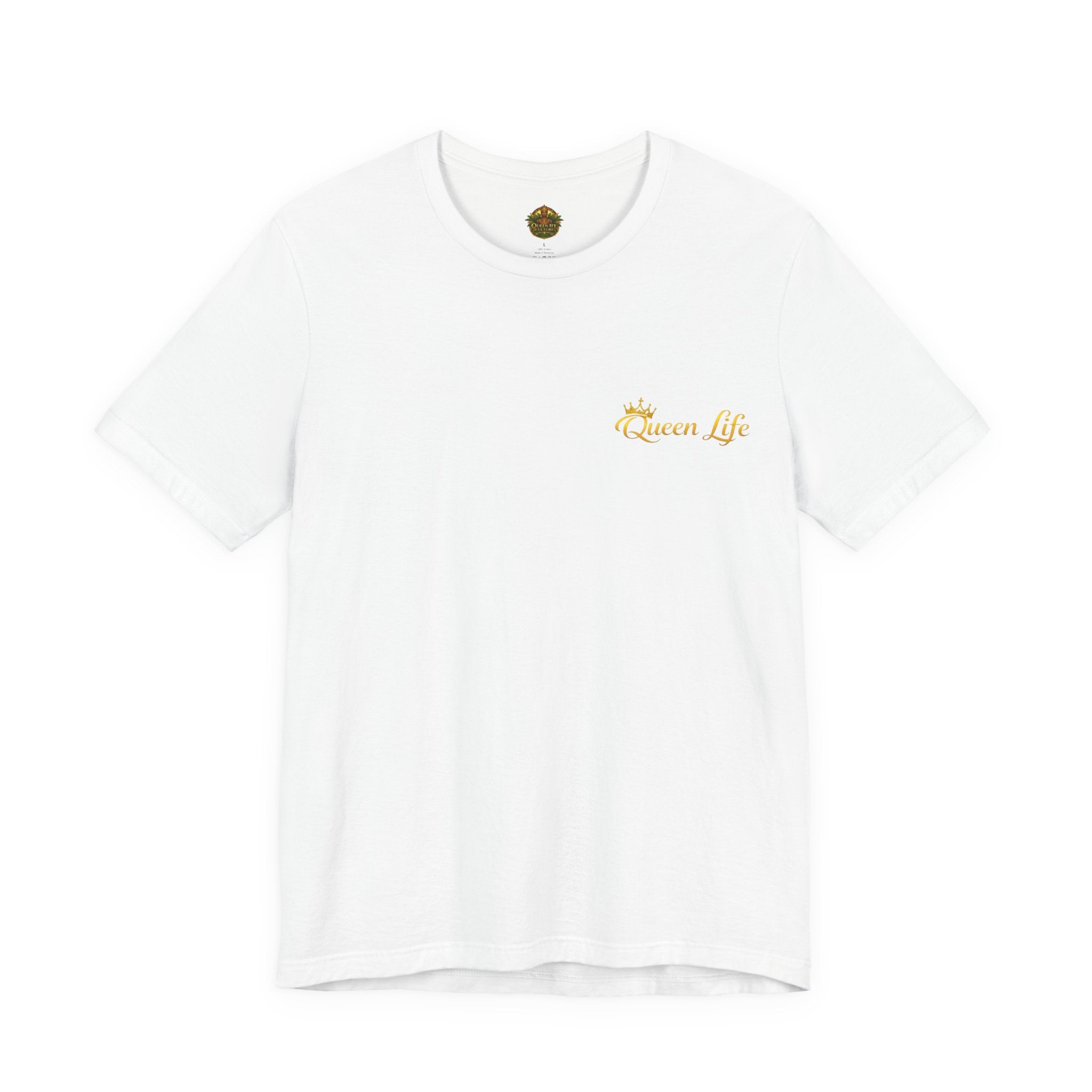 Queen Life -Born of Quees Tee