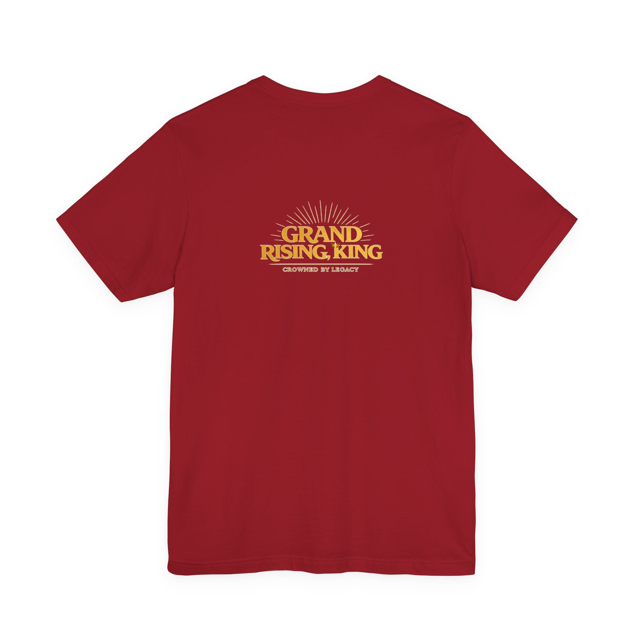 Grand Rising King Tee Shirt  Inspirational 'Grand Rising King'