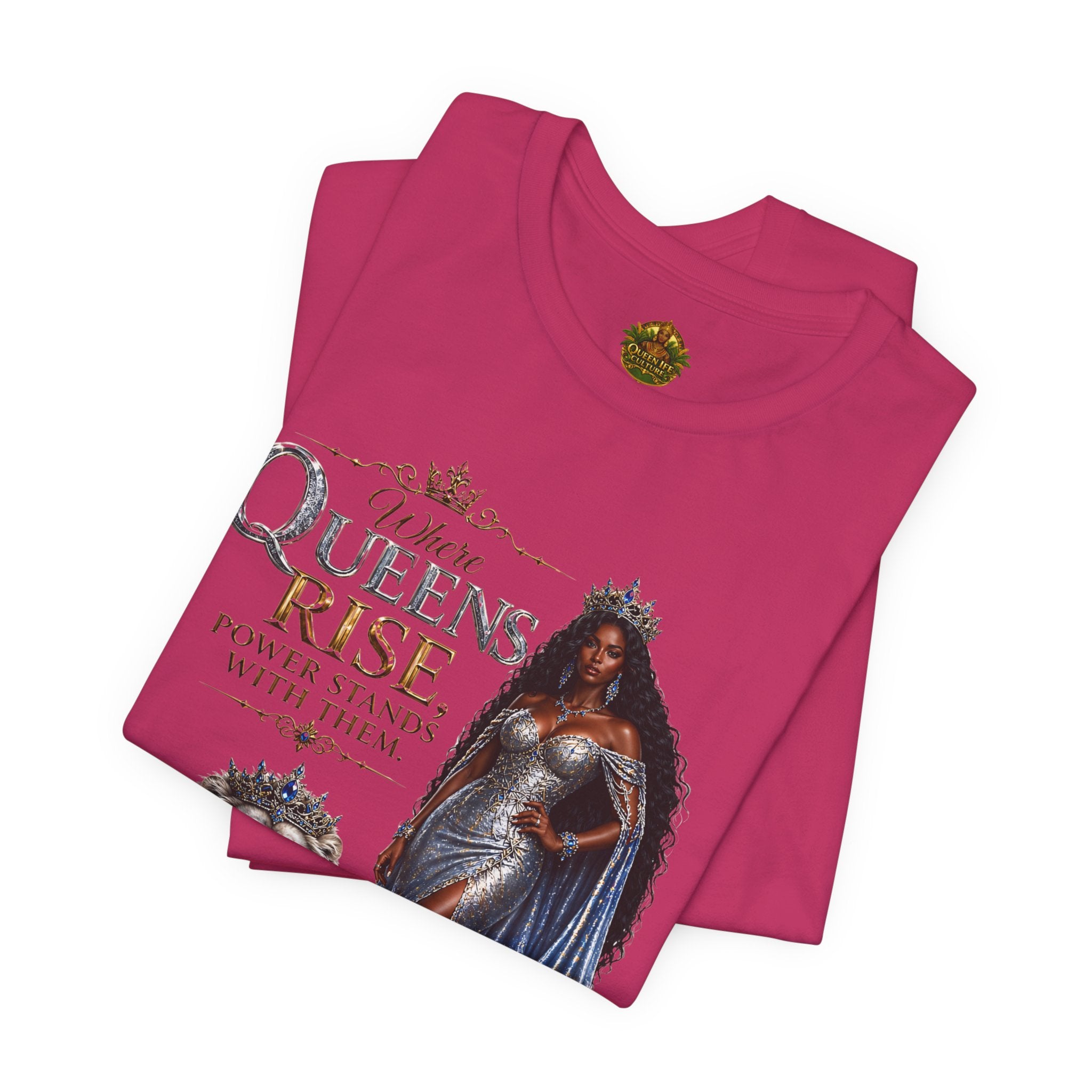 Queen Rise T-Shirt — "Queens Rise" Inspirational Lion & Regal Woman Tee