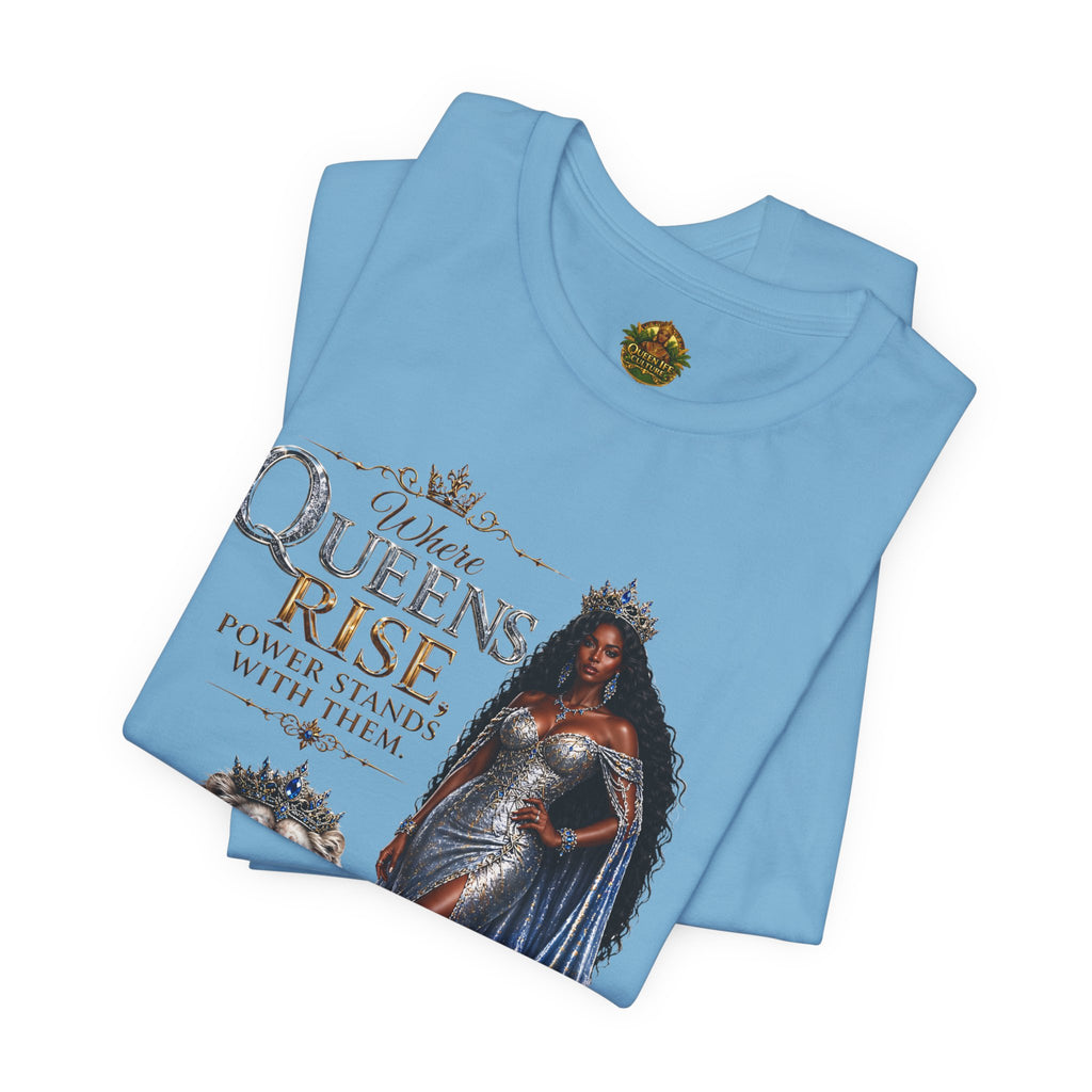 Queen Rise T-Shirt — "Queens Rise" Inspirational Lion & Regal Woman Tee