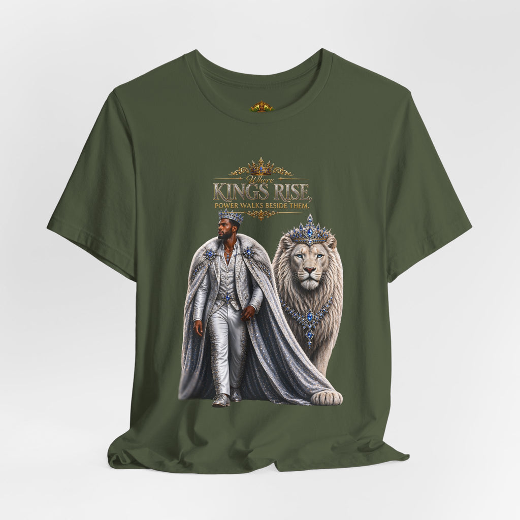 Where Kings Rise Tee – Power Walks Beside Them | Queen Life Culture