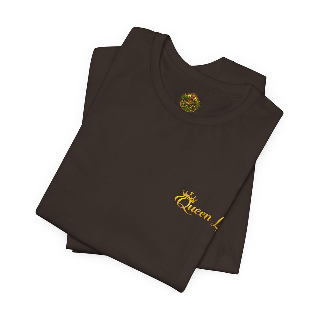 Queen Life -Born of Quees Tee